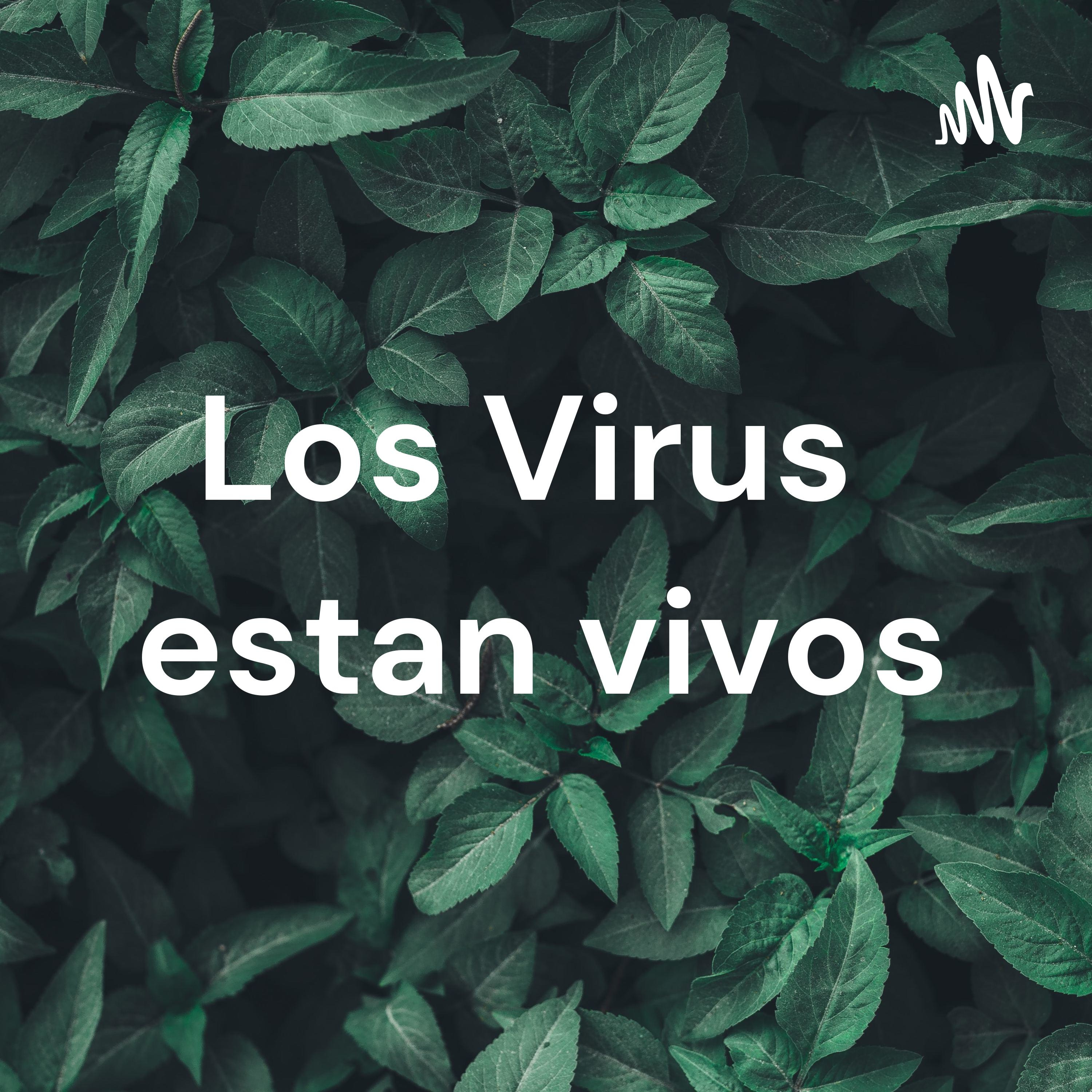 Los Virus estan vivos cover art