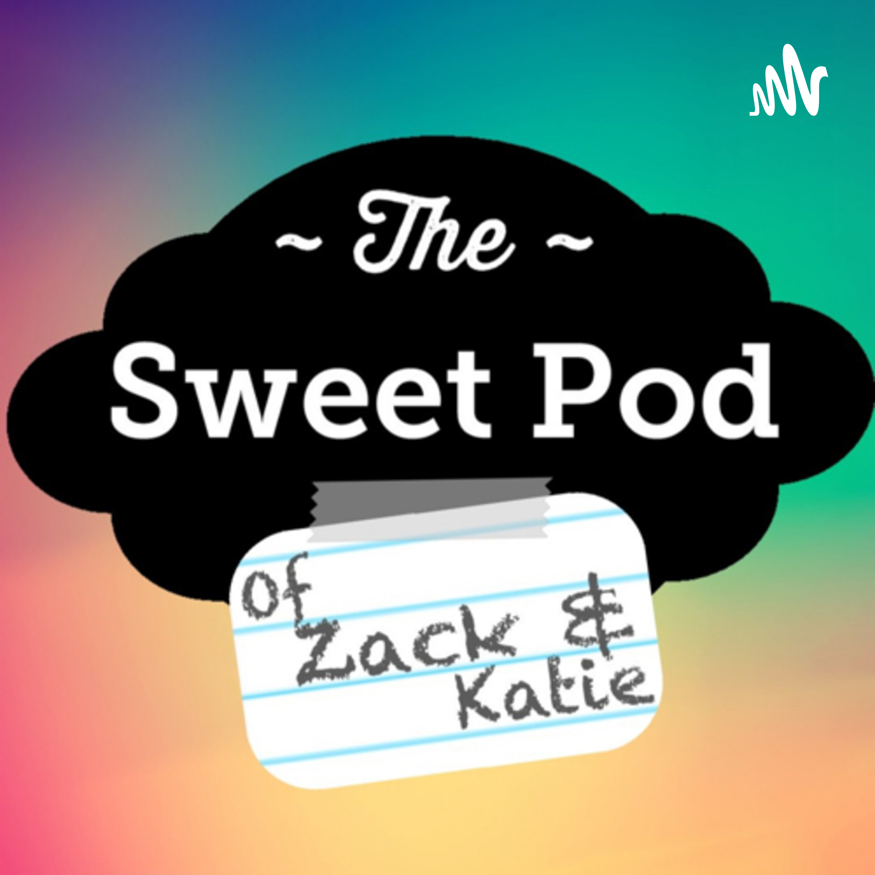 The Sweet Pod of Zack and Katie cover art