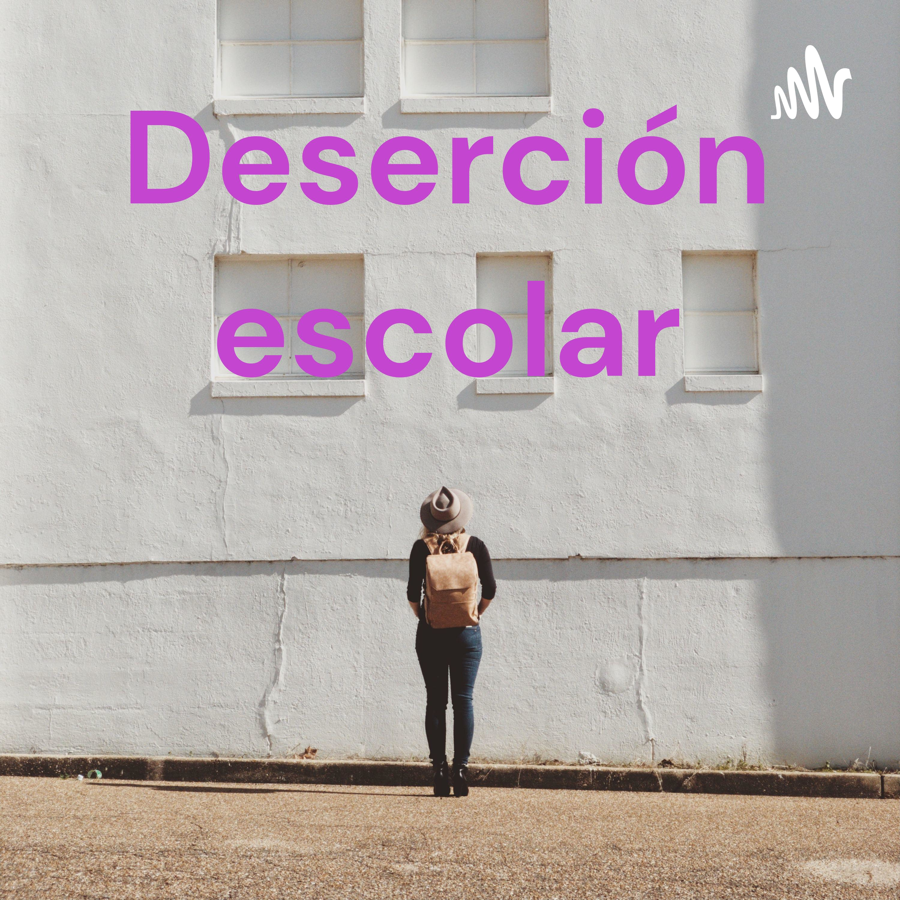 Deserción escolar cover art