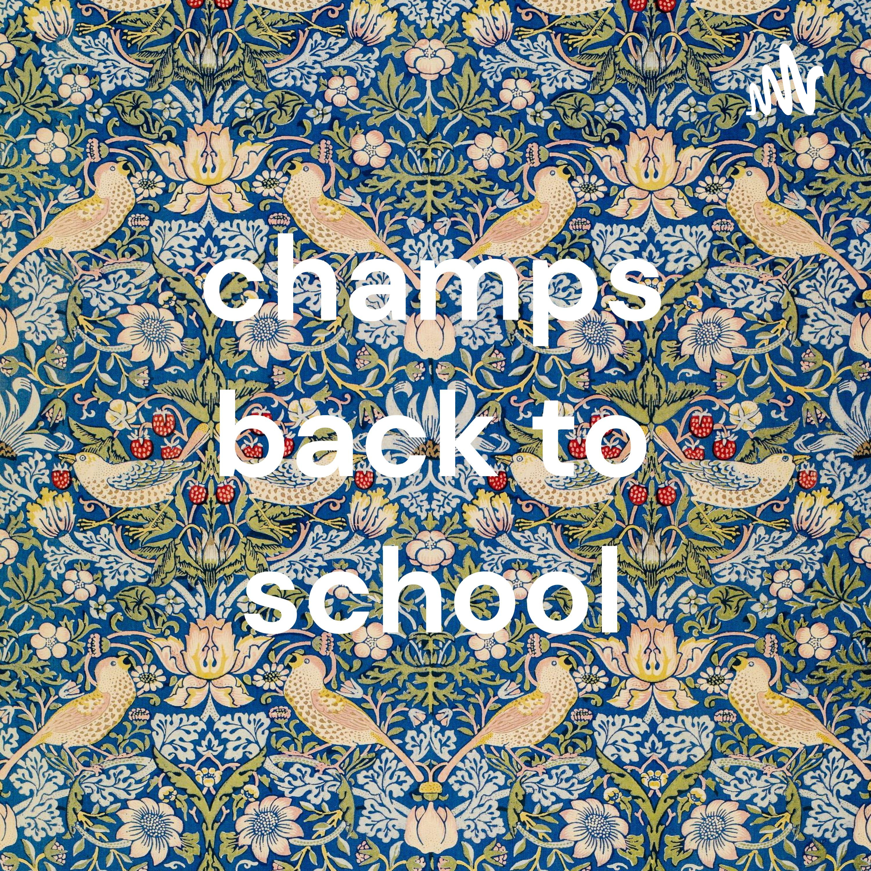 champs back to school cover art