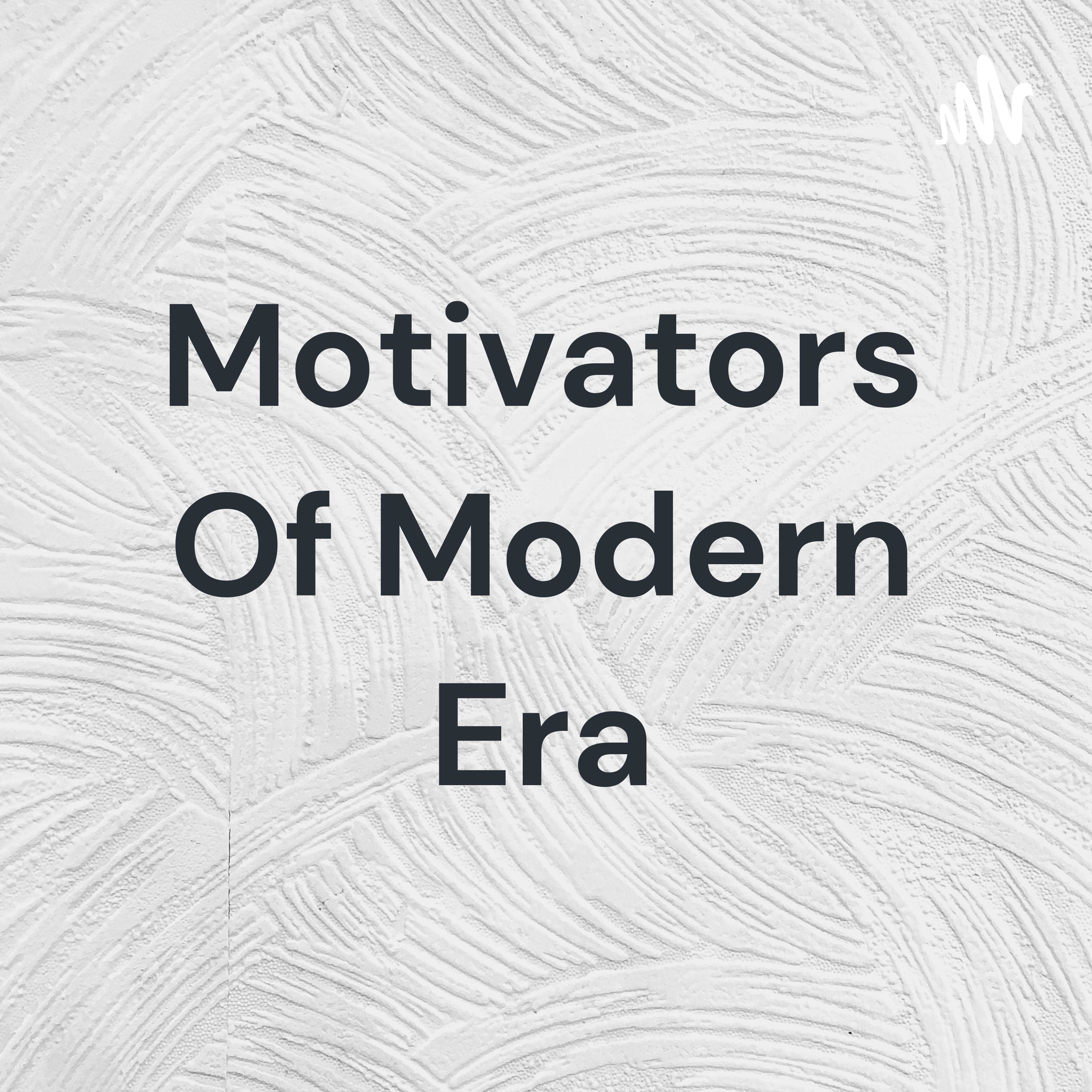 Motivators Of Modern Era cover art