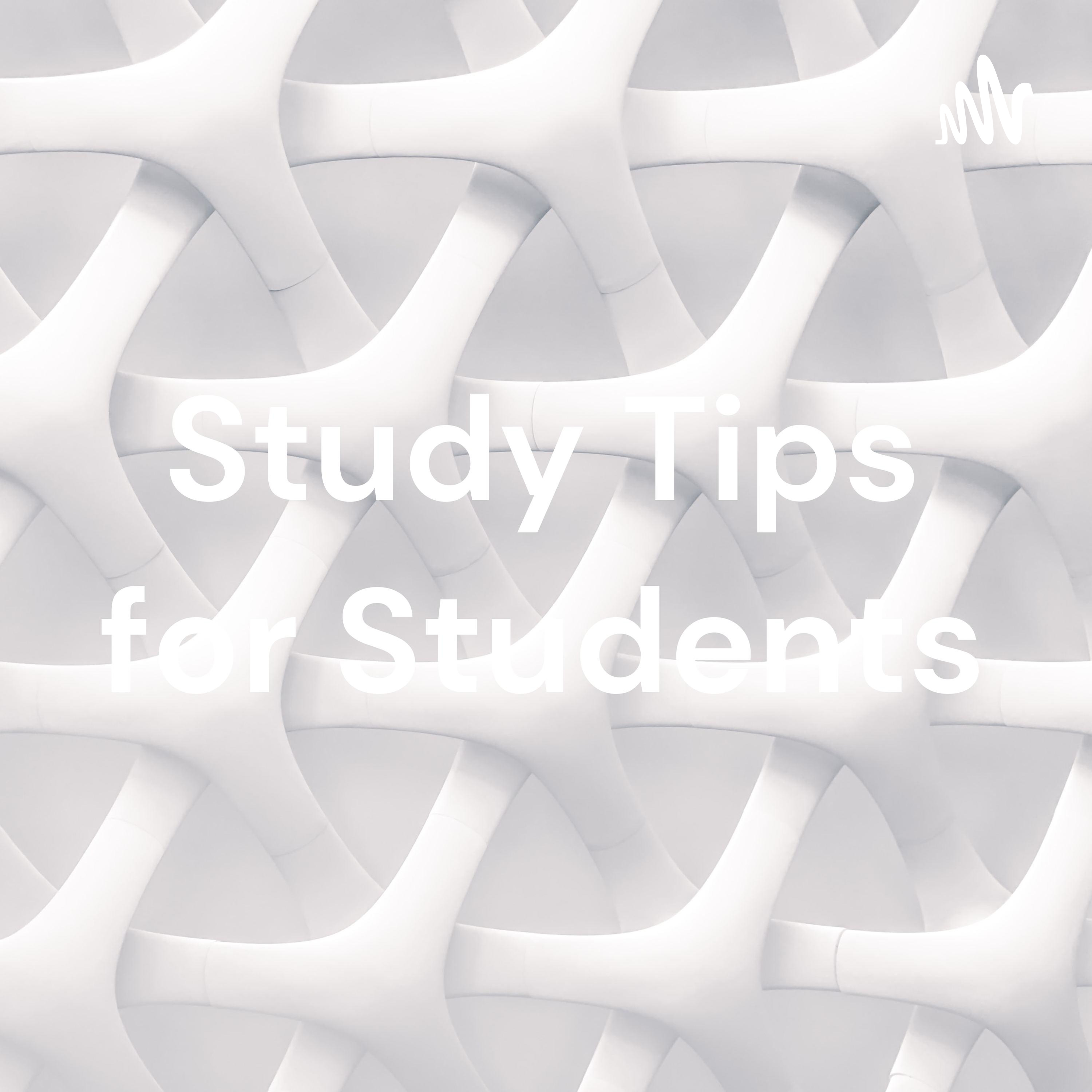 Study Tips for Students