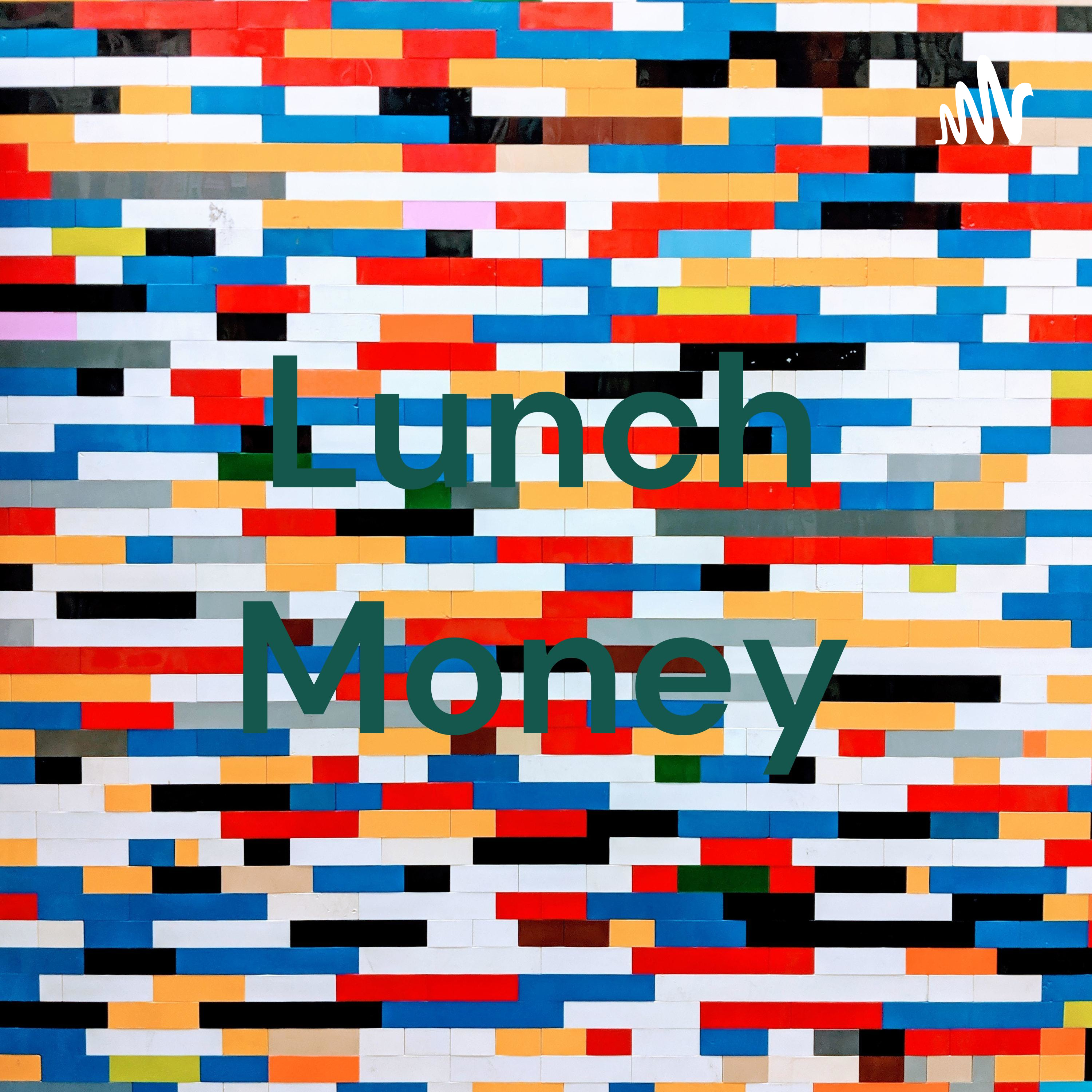 Lunch Money cover art