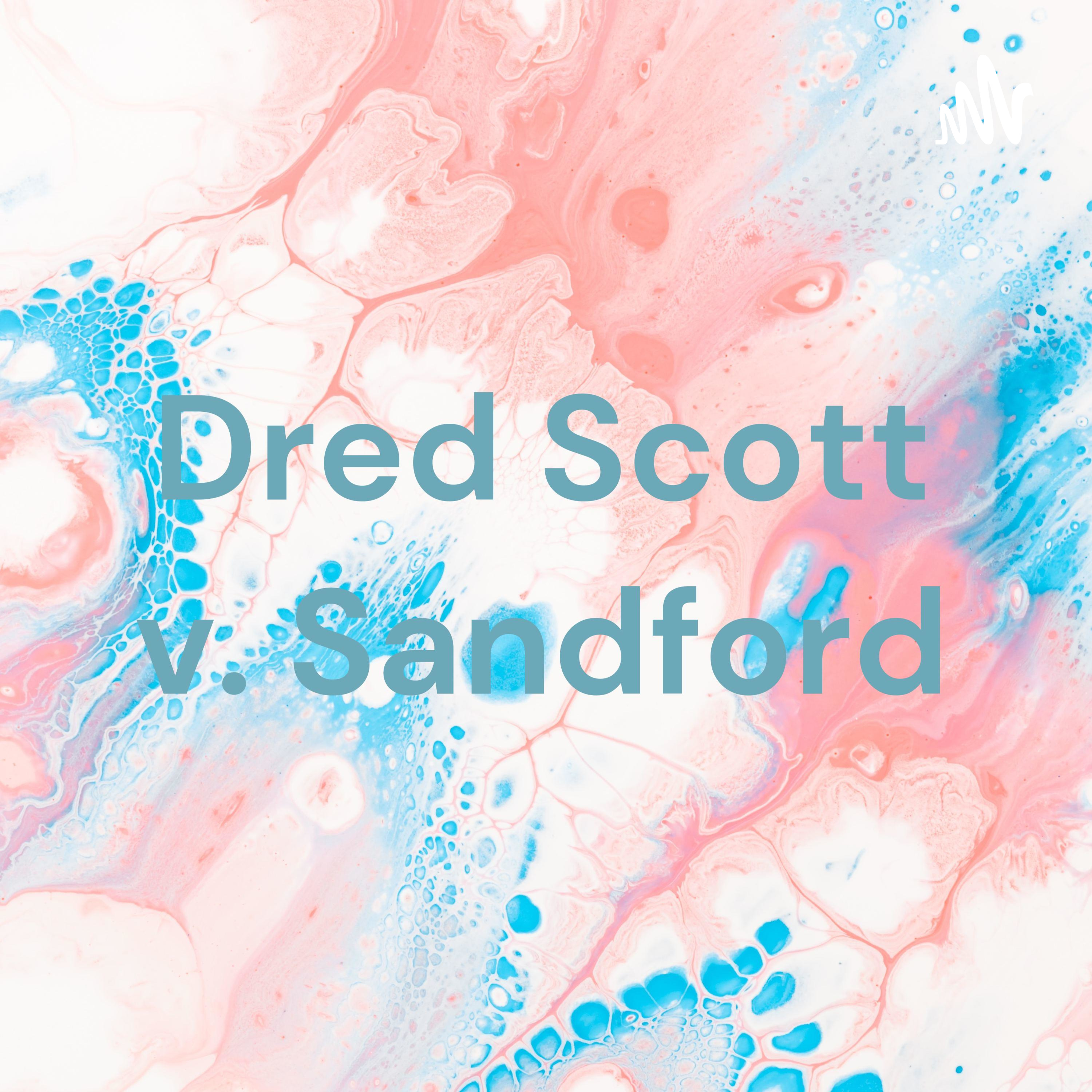 Dred Scott v. Sandford
