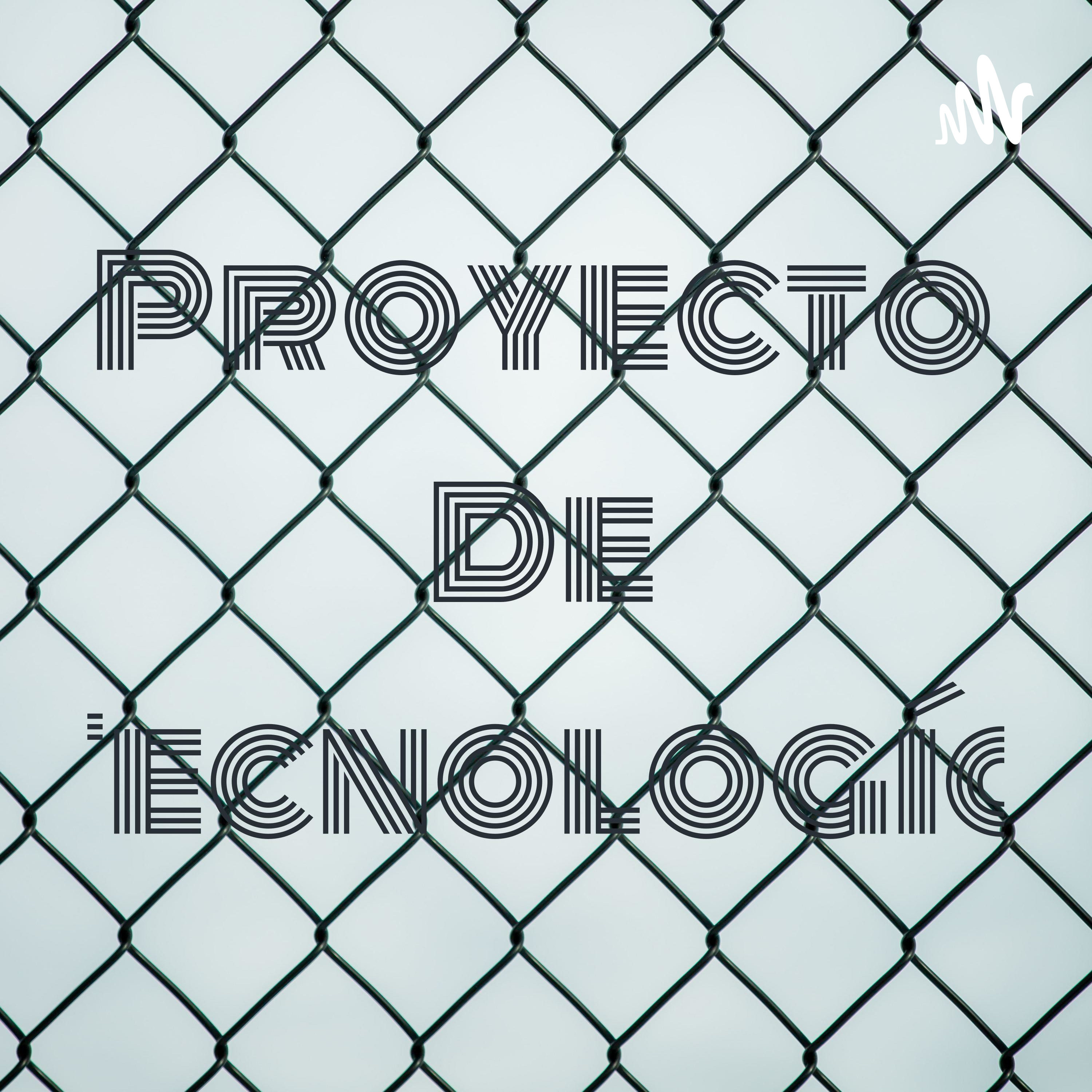 Proyecto De Tecnología