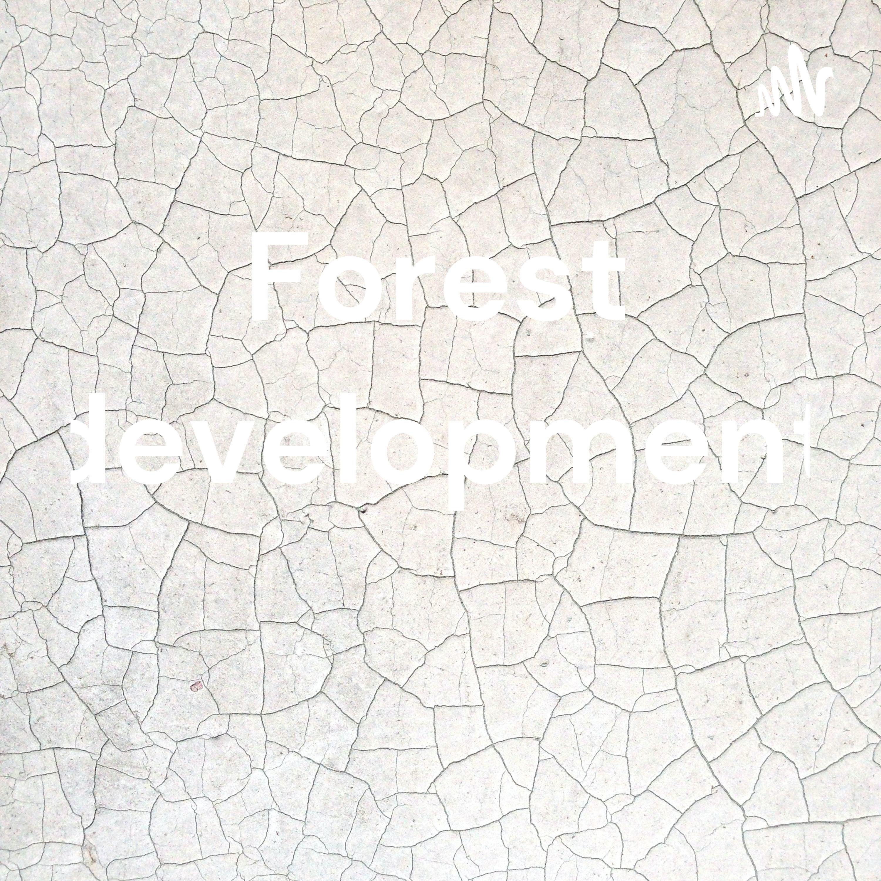 Forest development