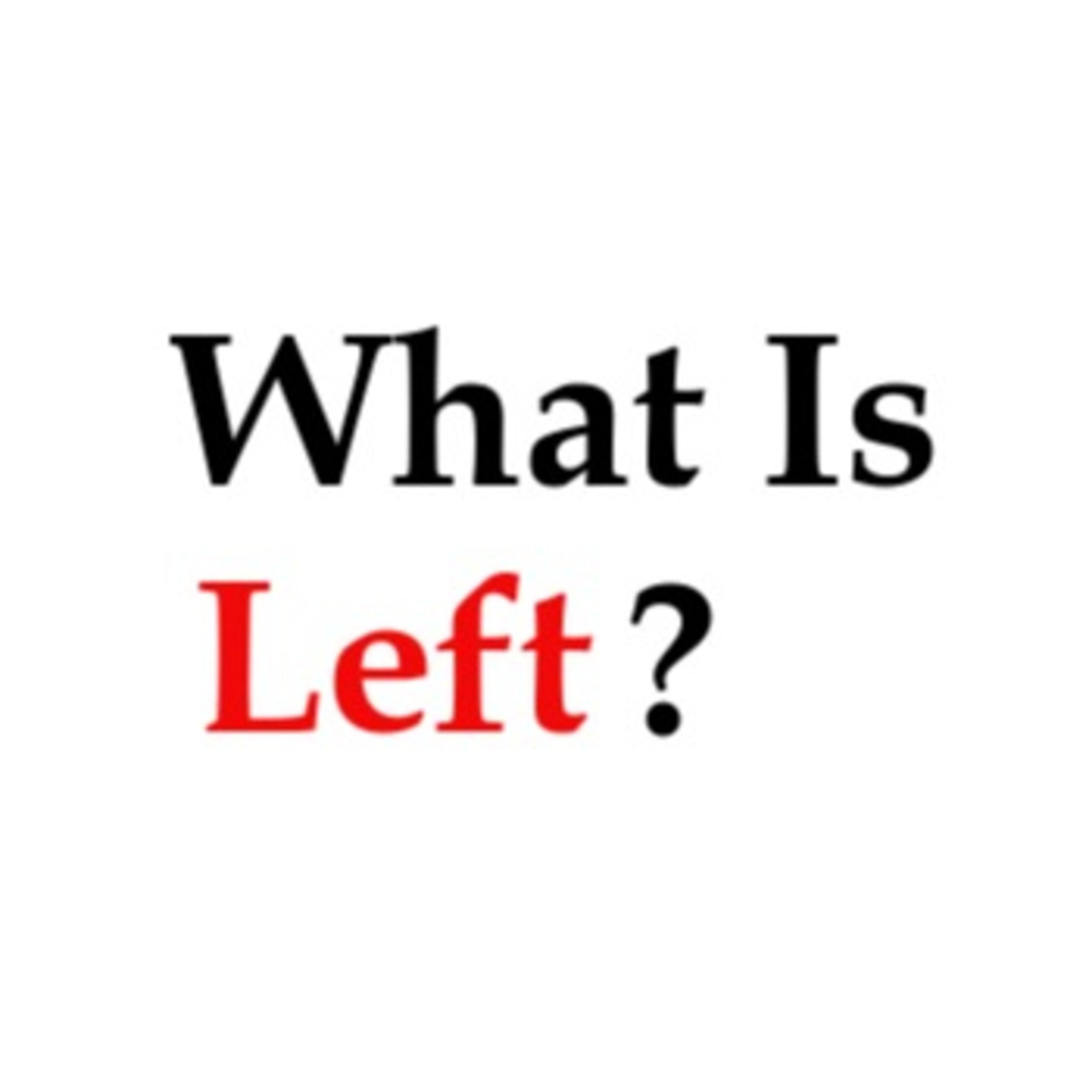 What Is Left? cover art