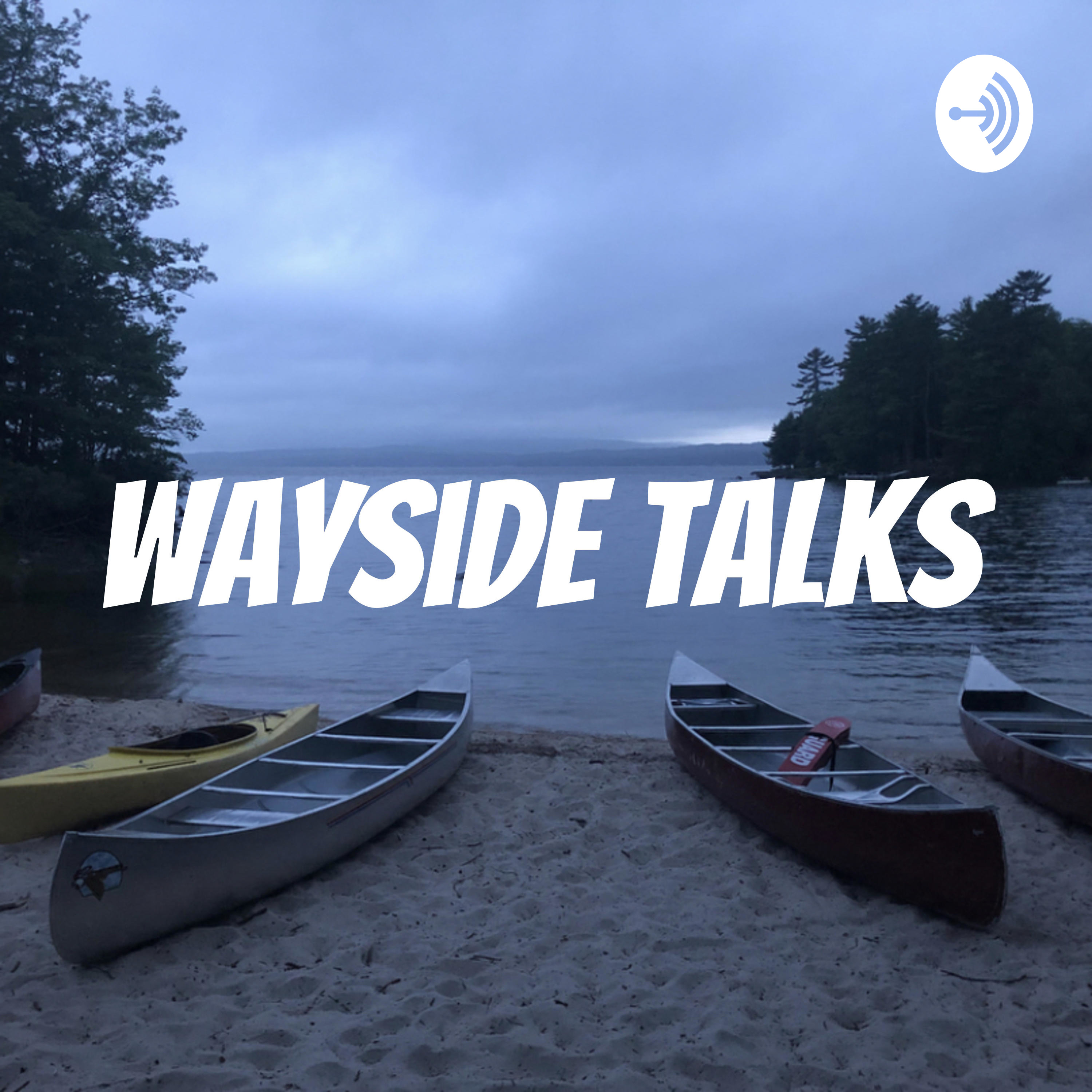 Wayside Talks