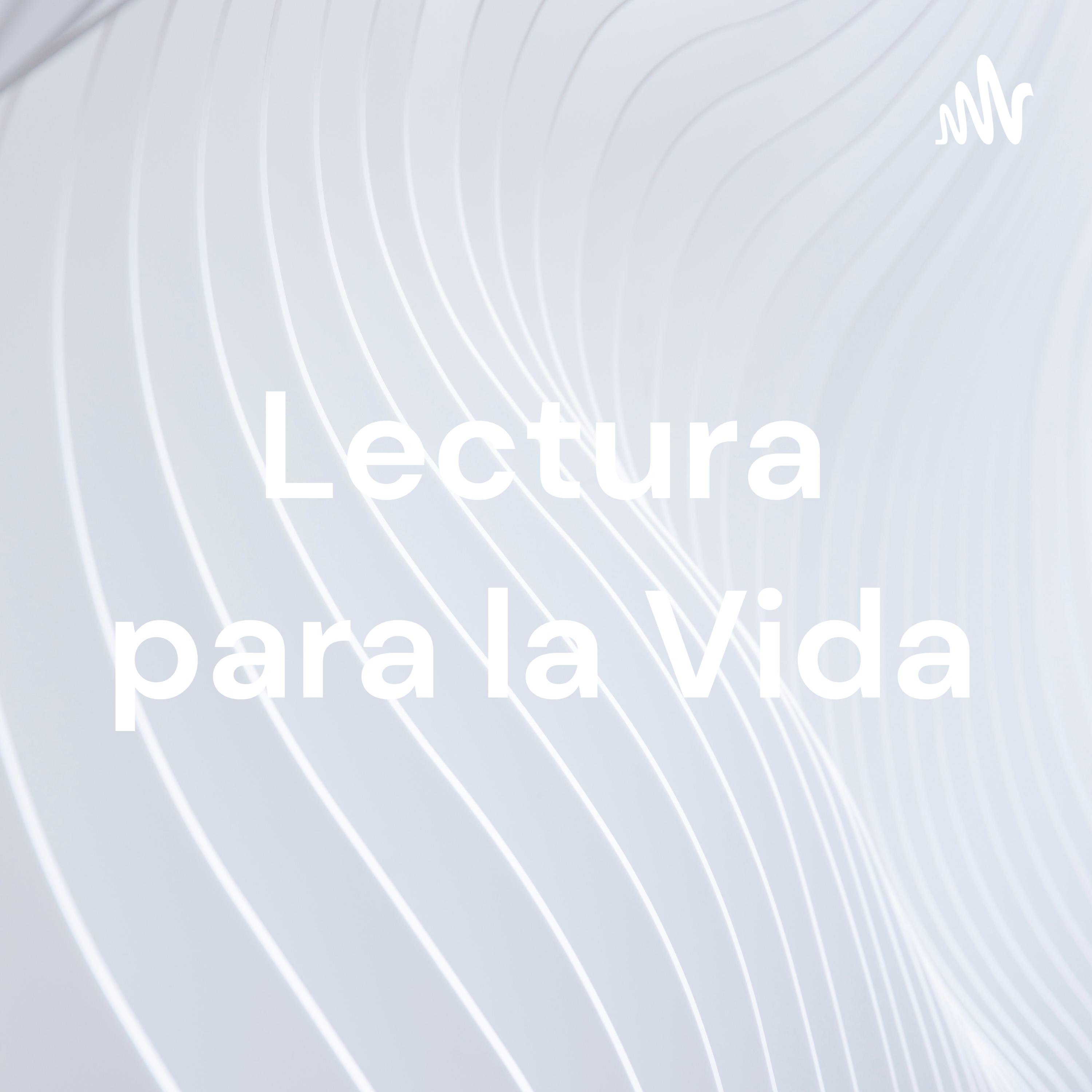 Lectura para la Vida