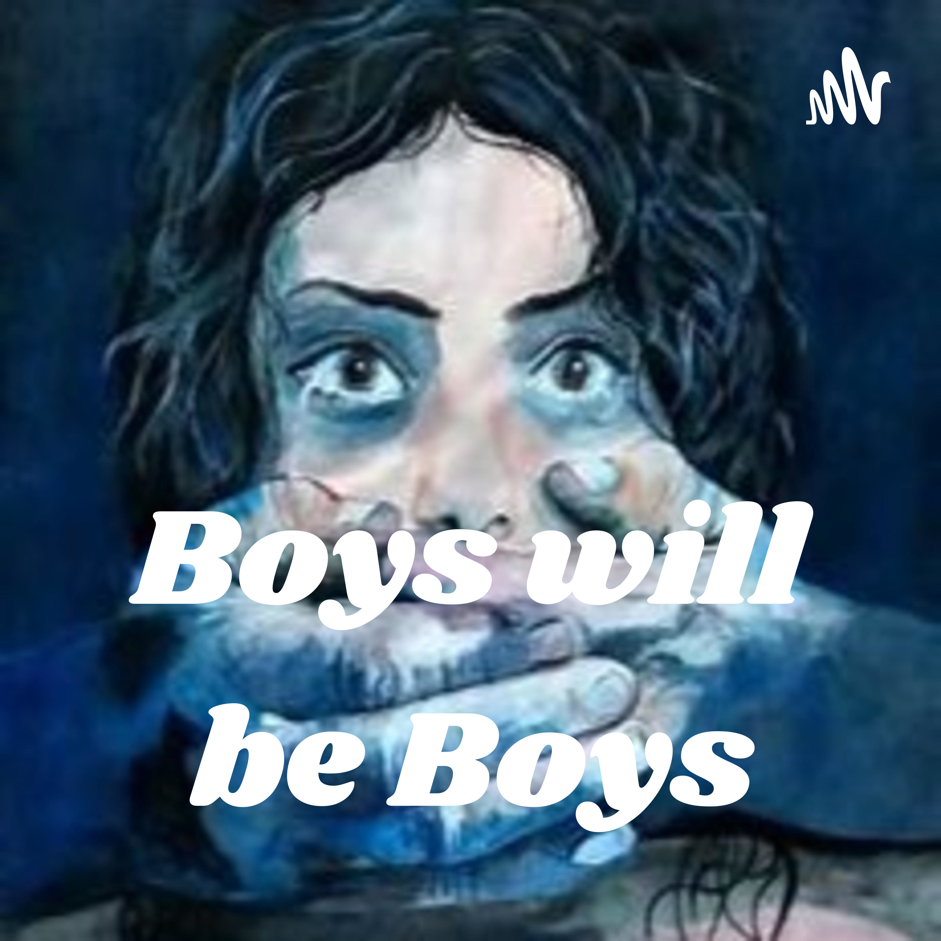 Boys will be Boys podcast artwork