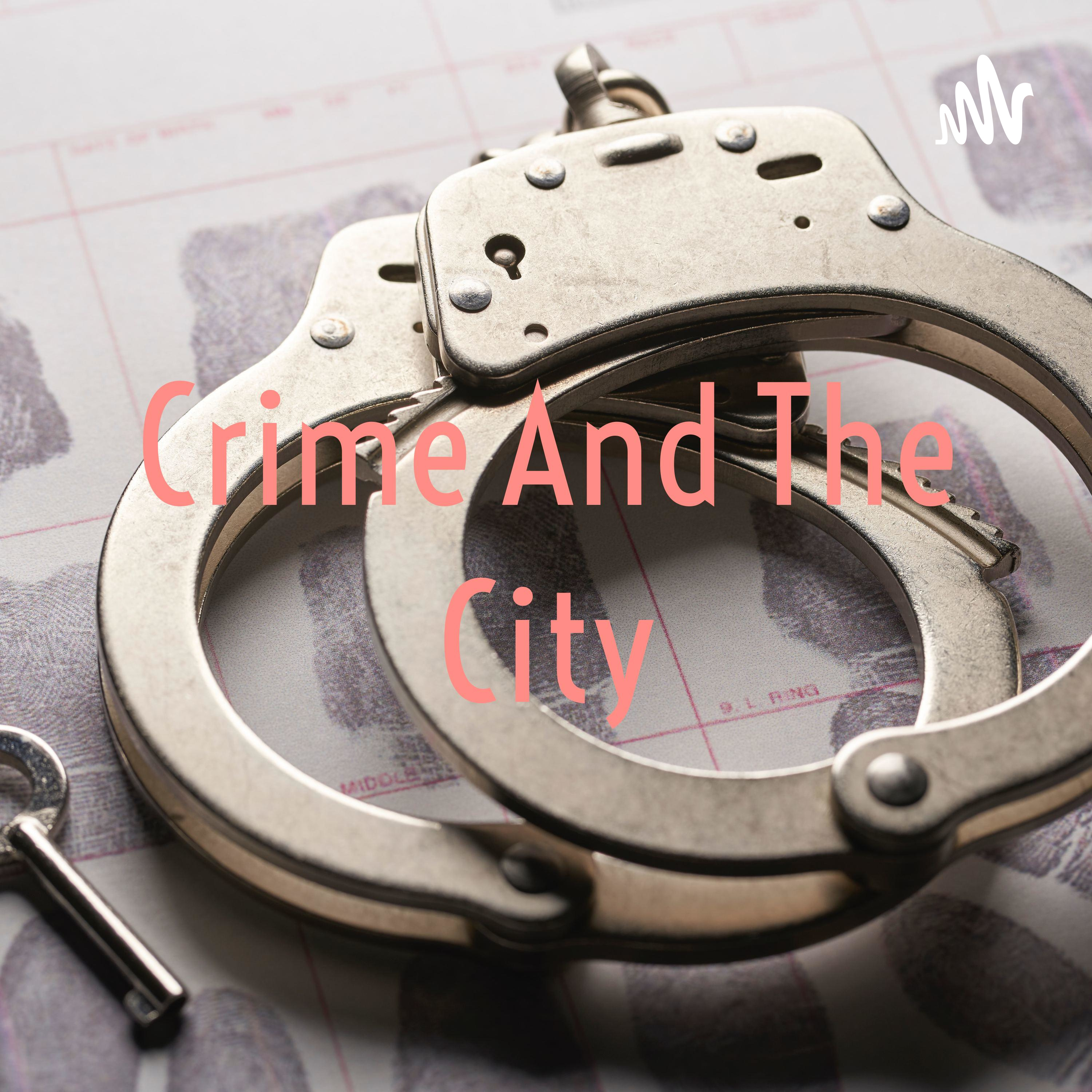 Crime And The City cover art