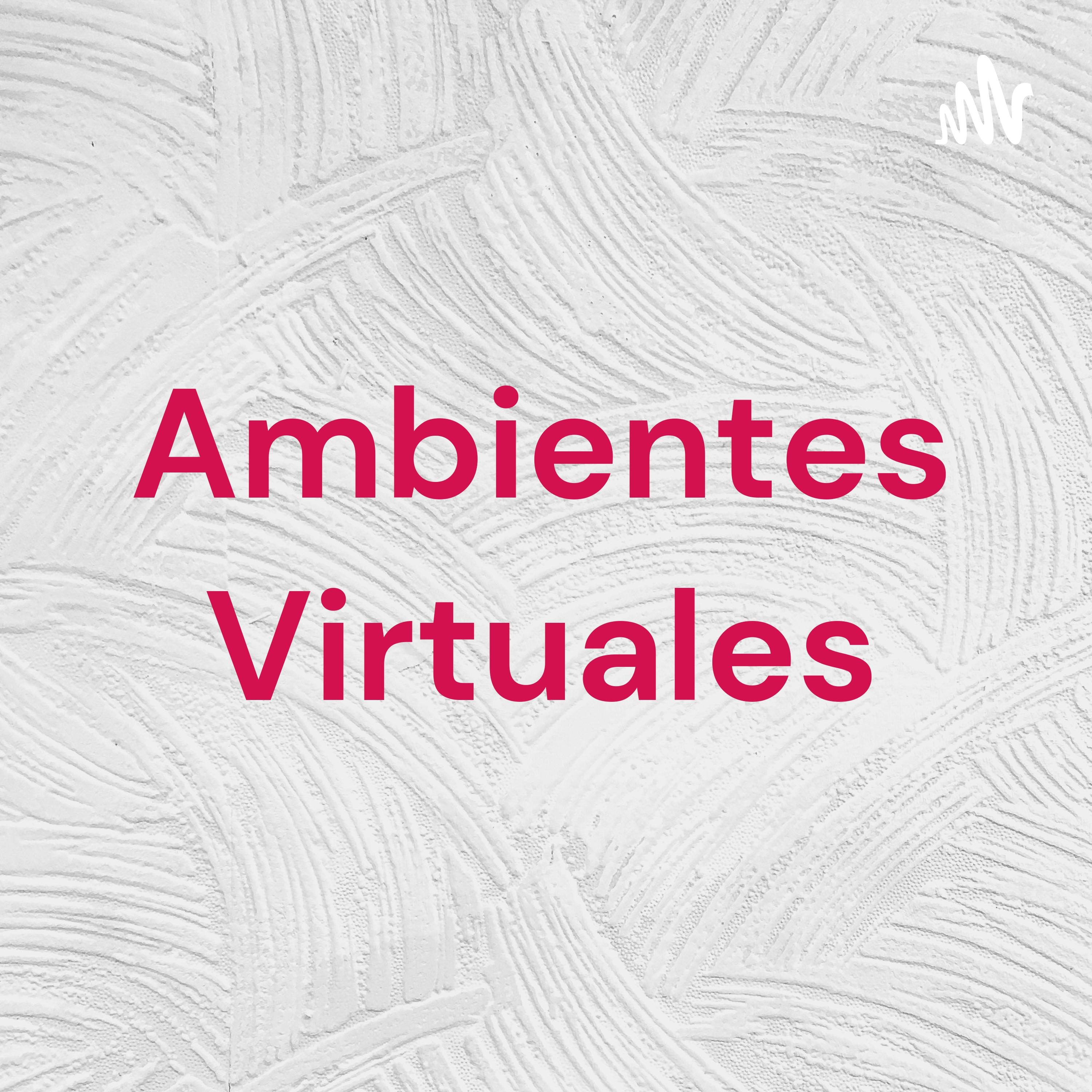 Ambientes Virtuales cover art