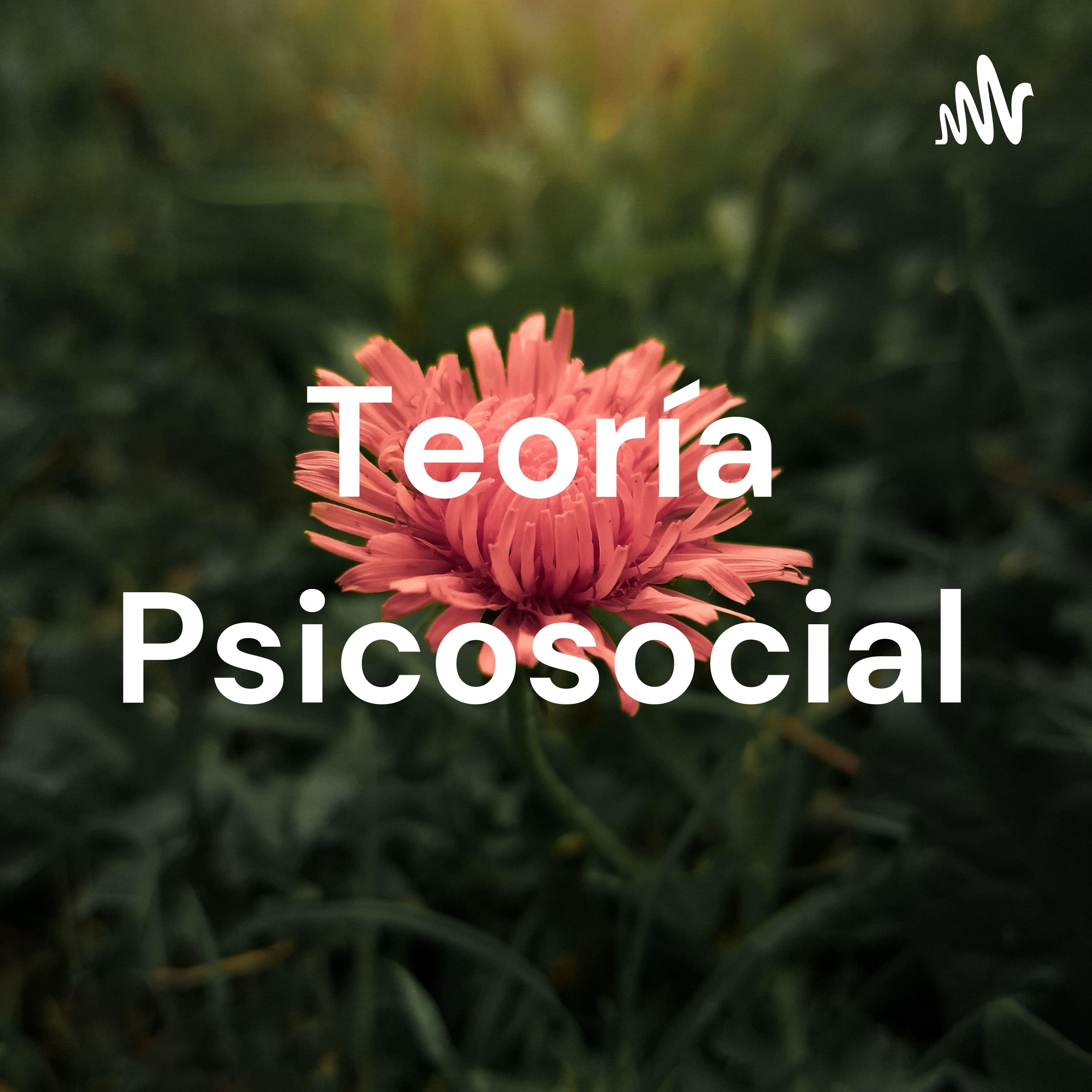 Teoría Psicosocial podcast artwork