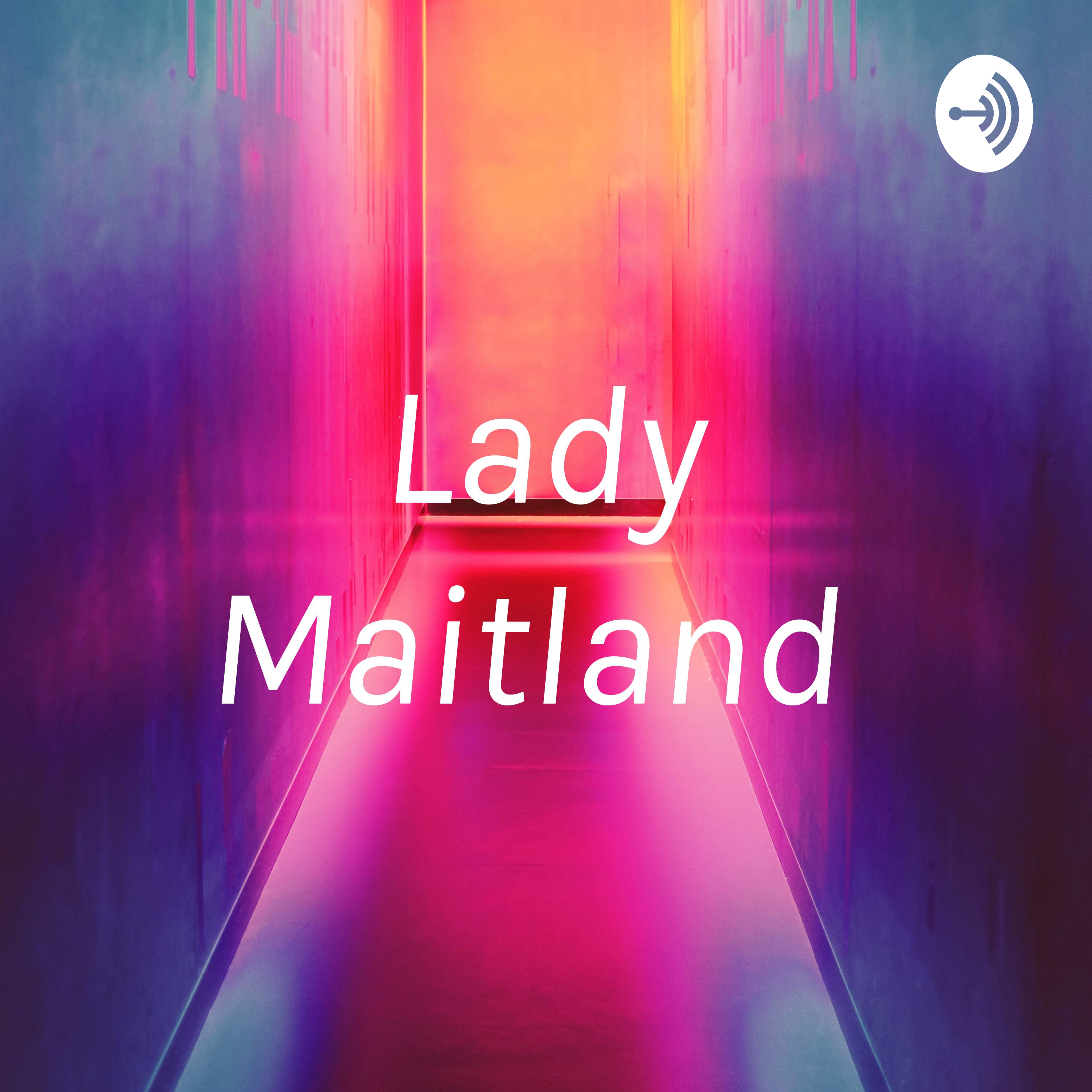 Lady Maitland 