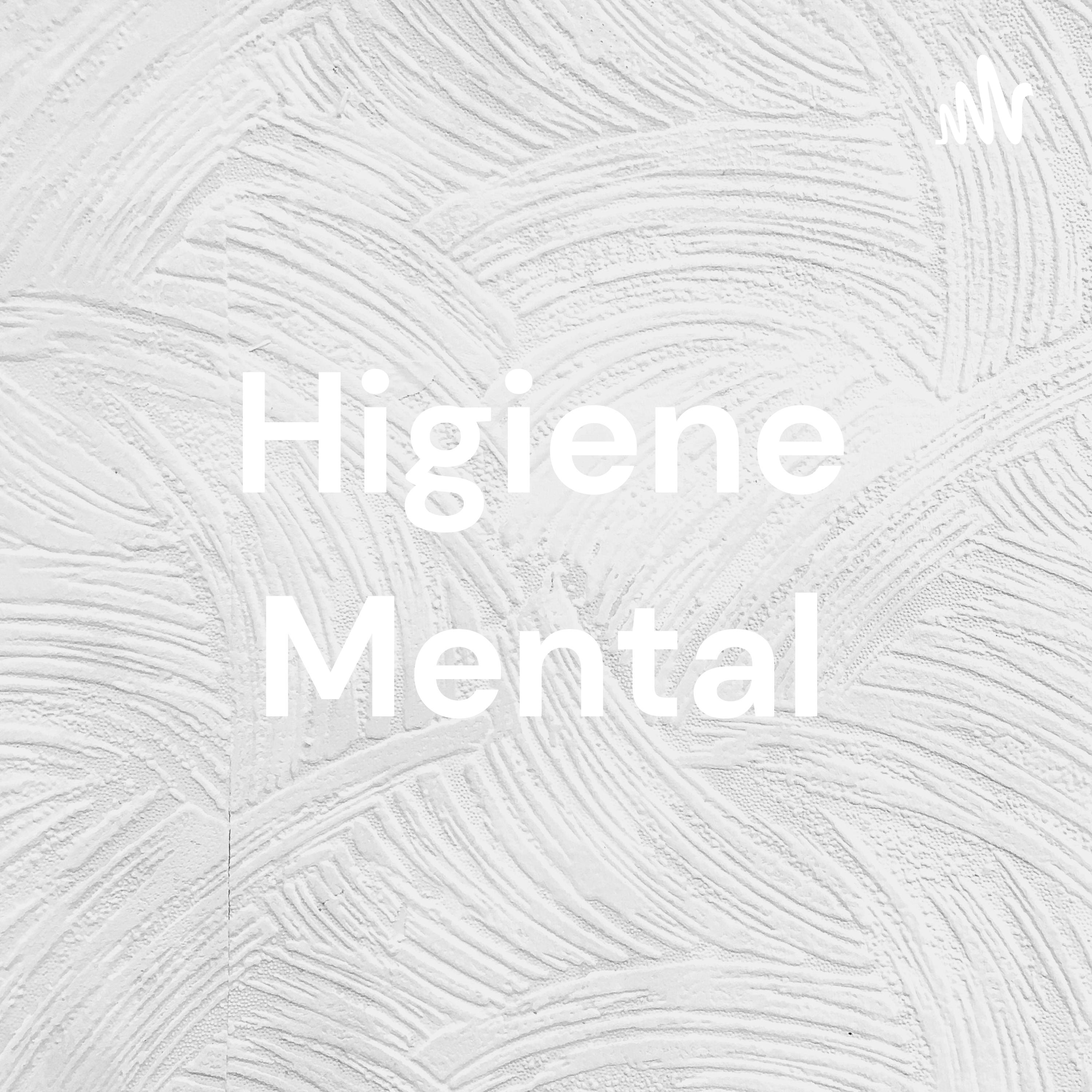 Higiene Mental