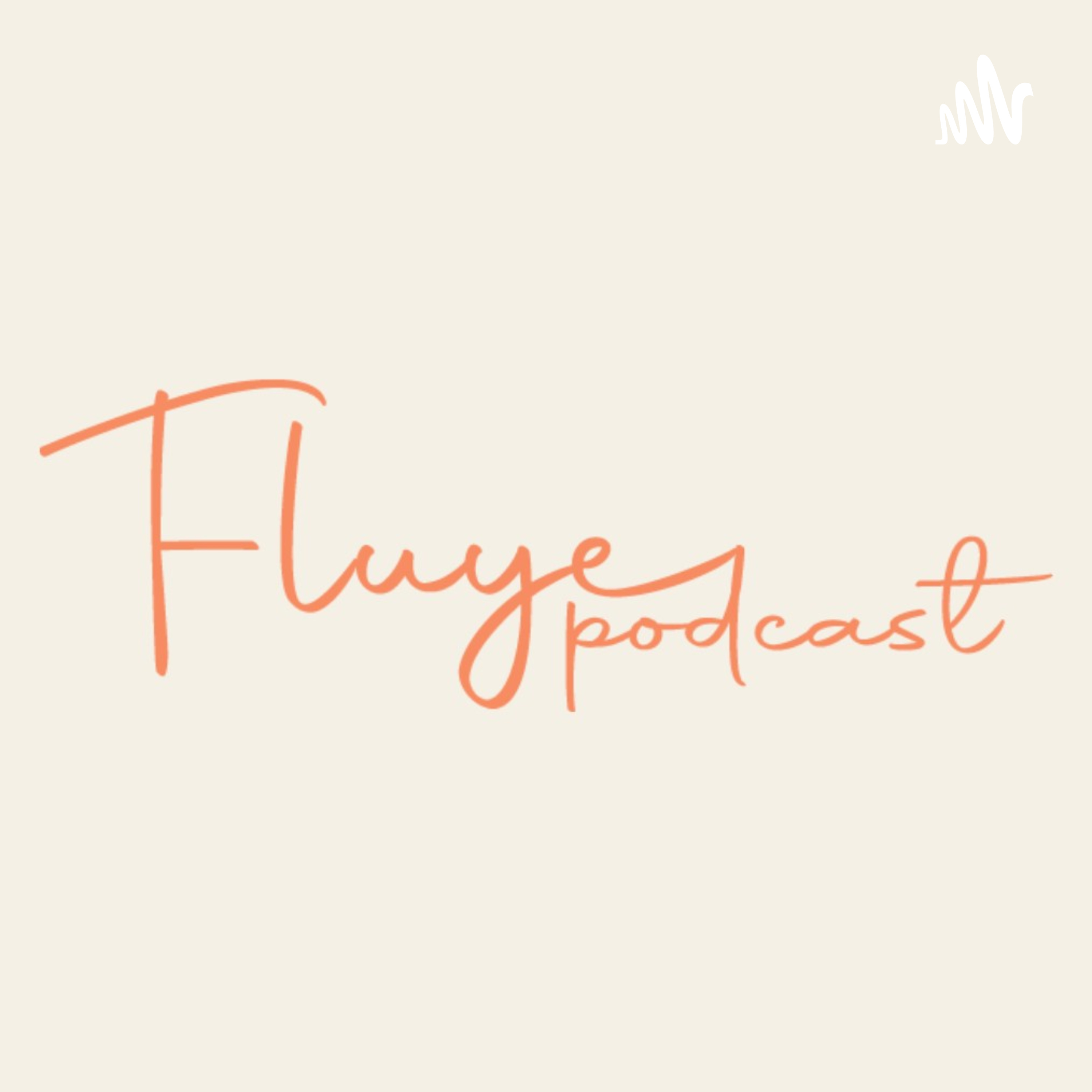 Fluye Podcast