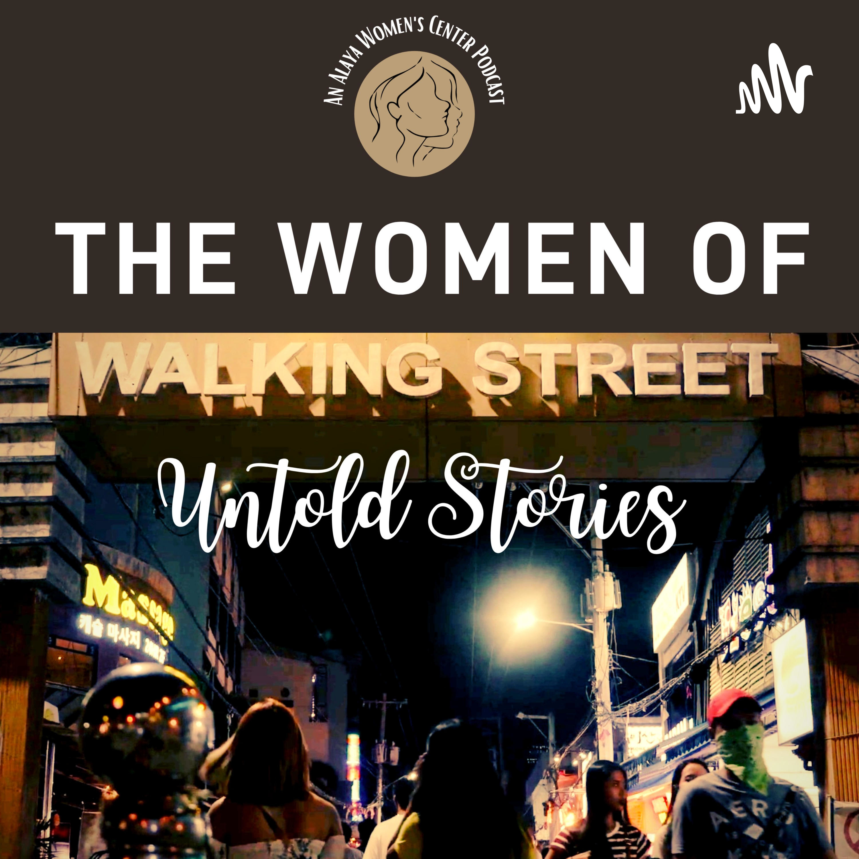 The Women of Walking Street: Untold Stories