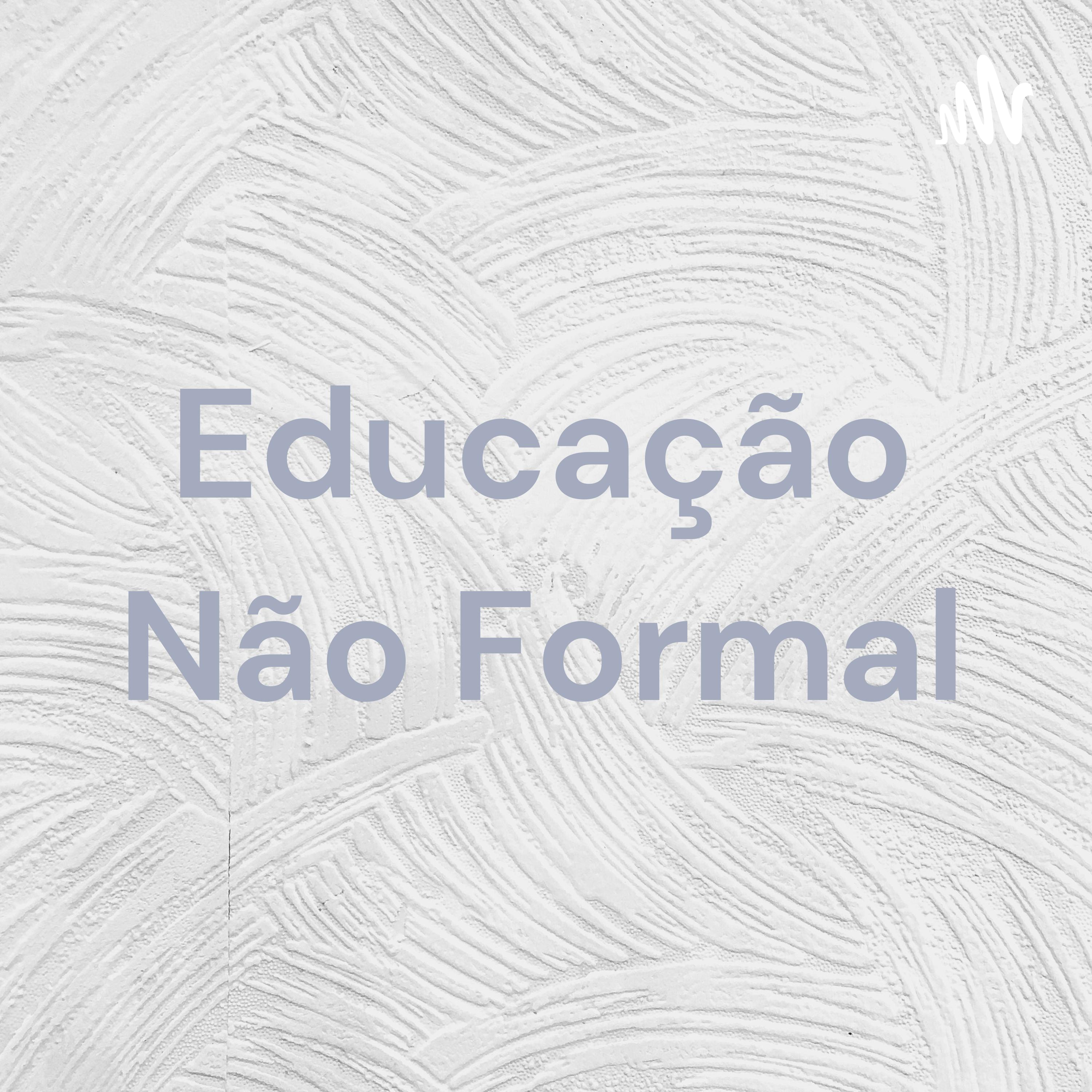 Educação Não Formal