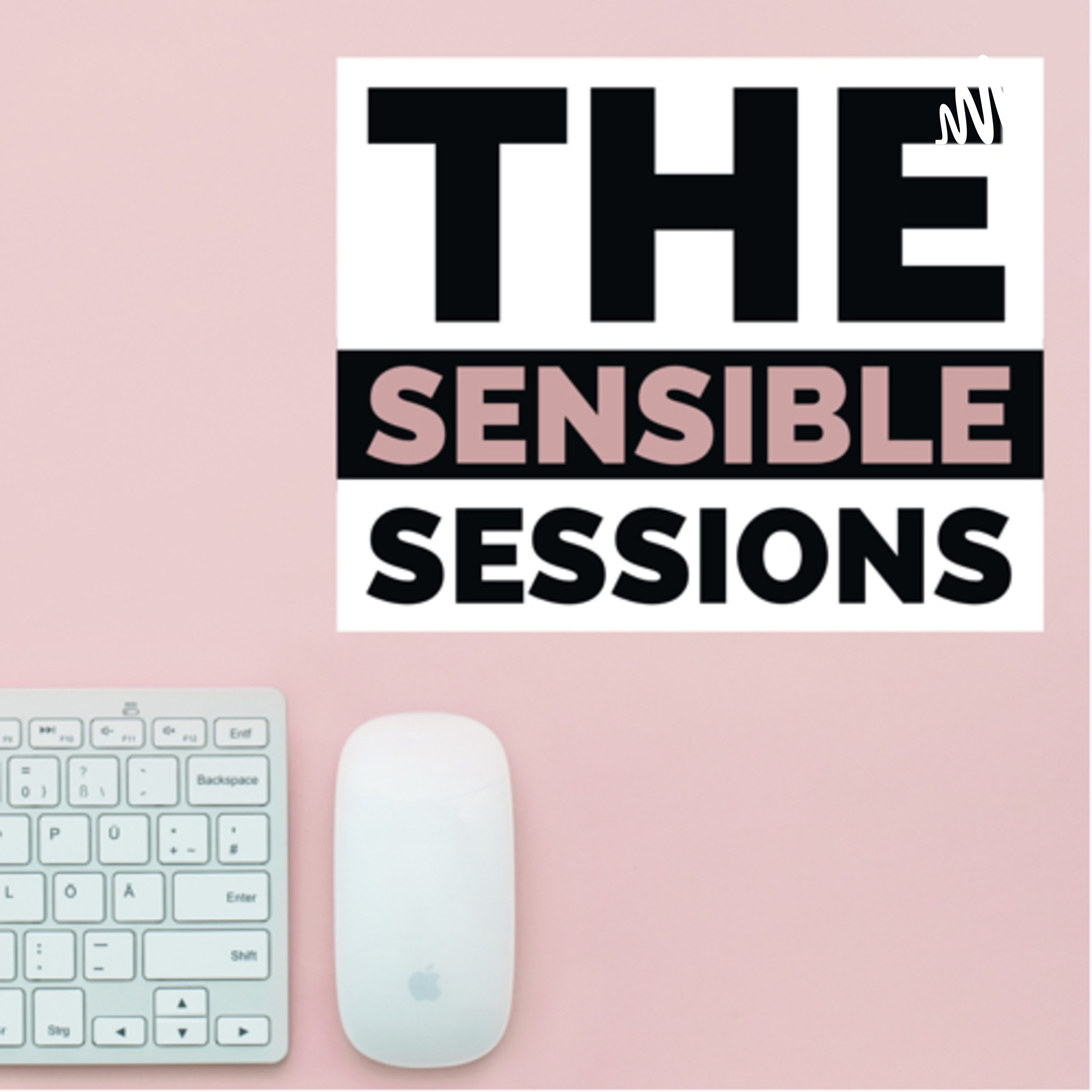 The Sensible Sessions podcast artwork