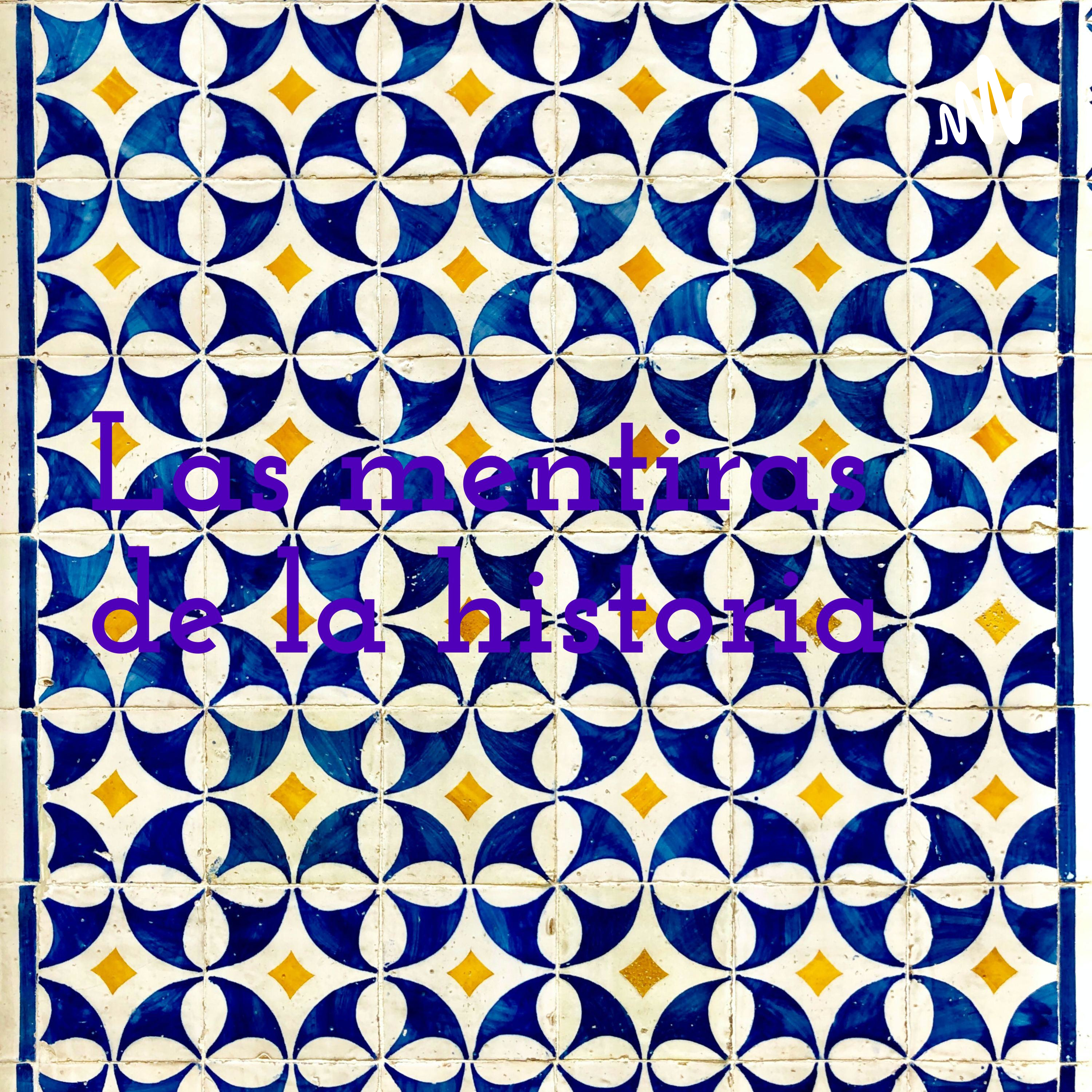 Las mentiras de la historia