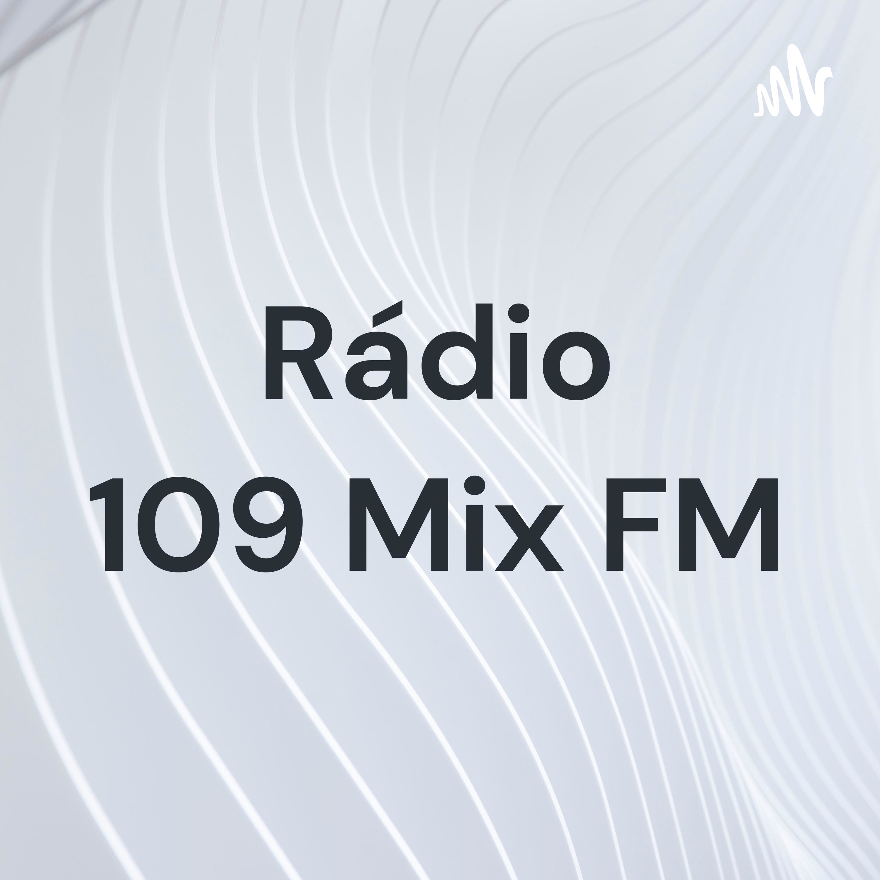 Rádio 109 Mix FM