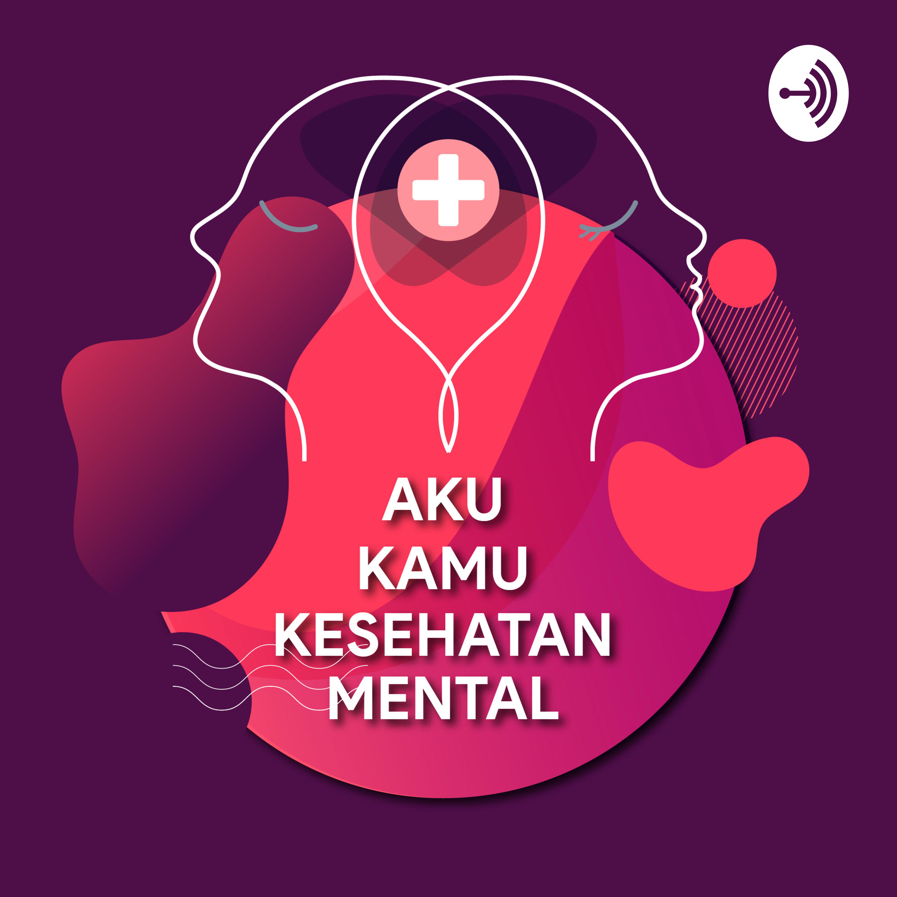 Aku Kamu Kesehatan Mental