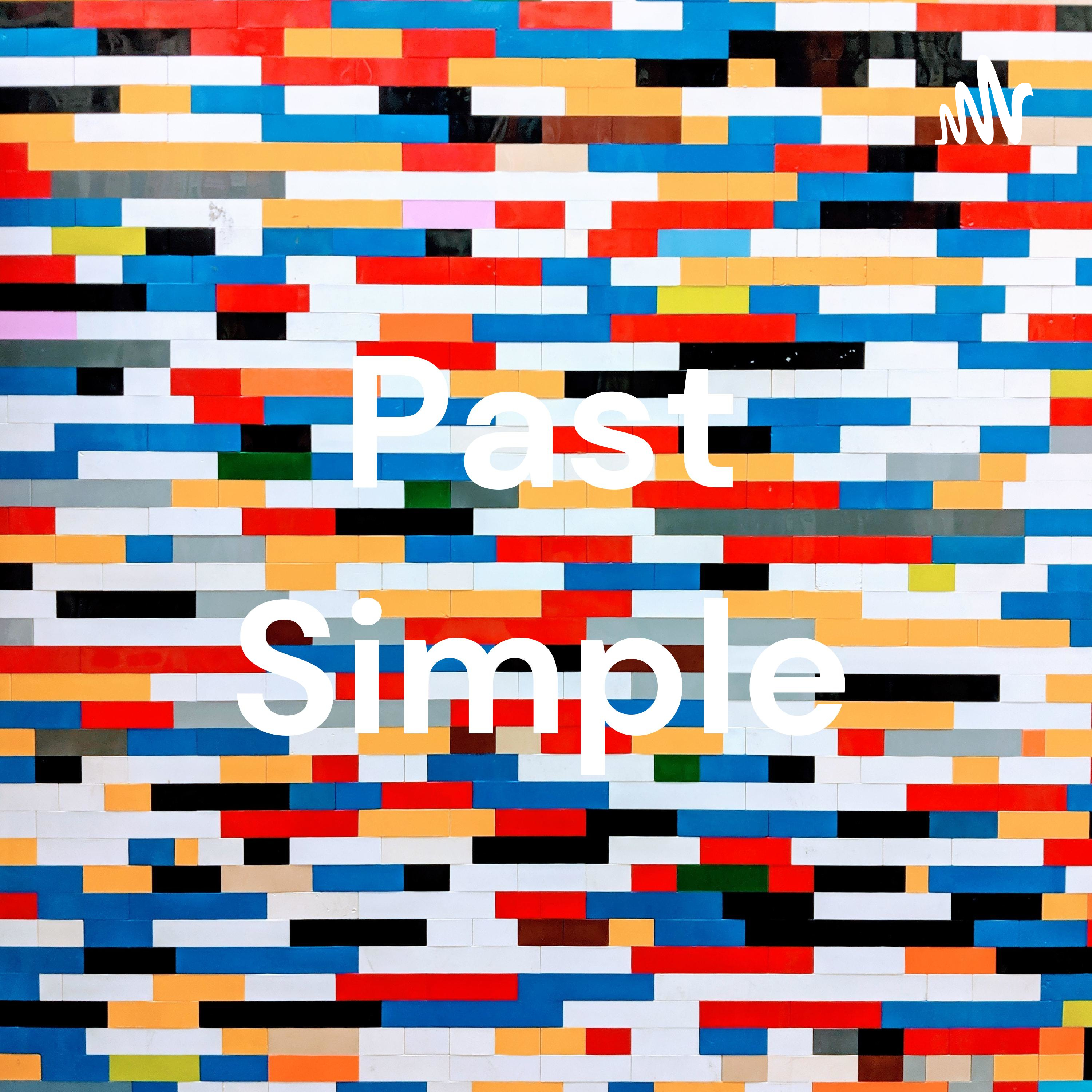 Past Simple