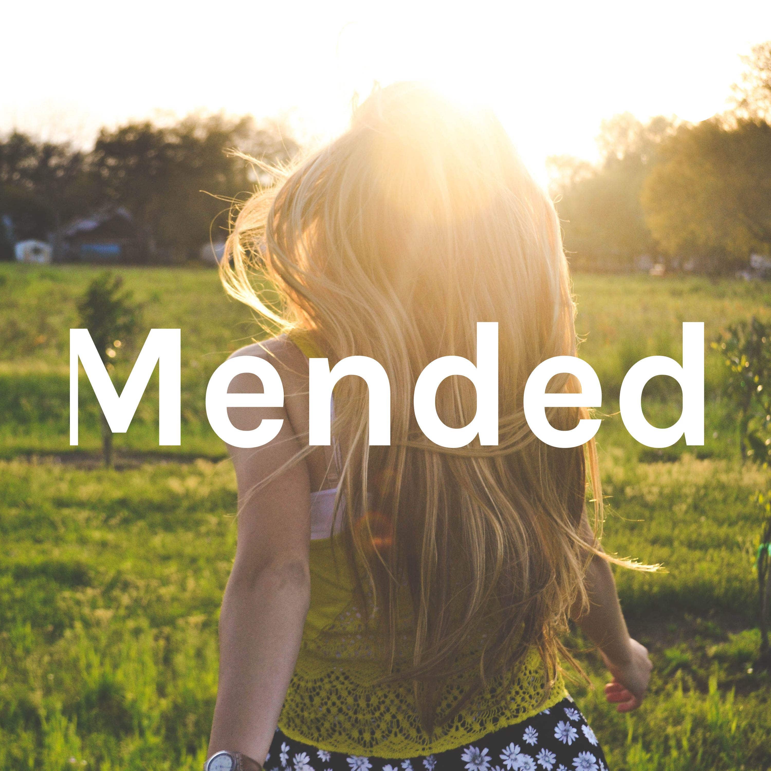Mended