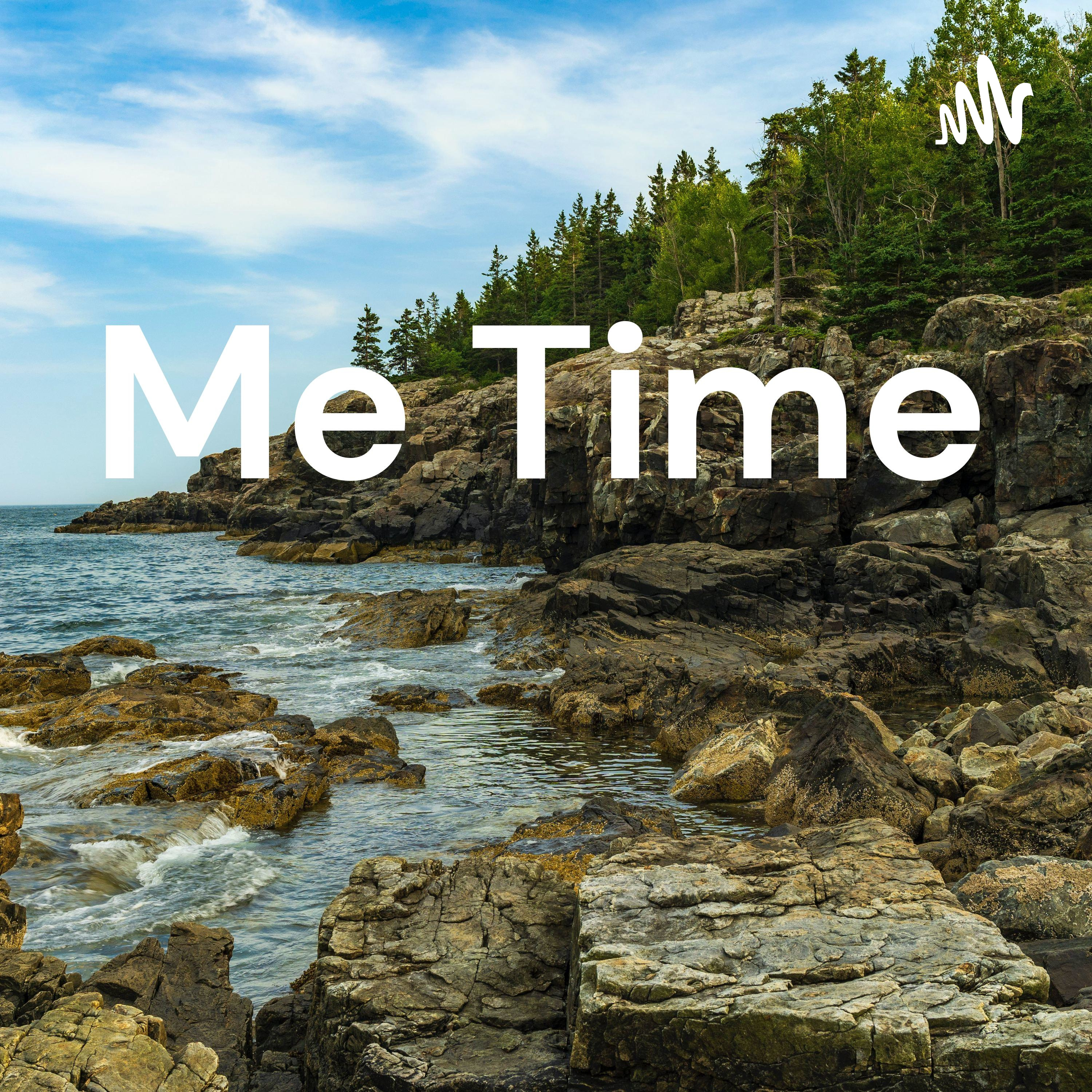 Me Time