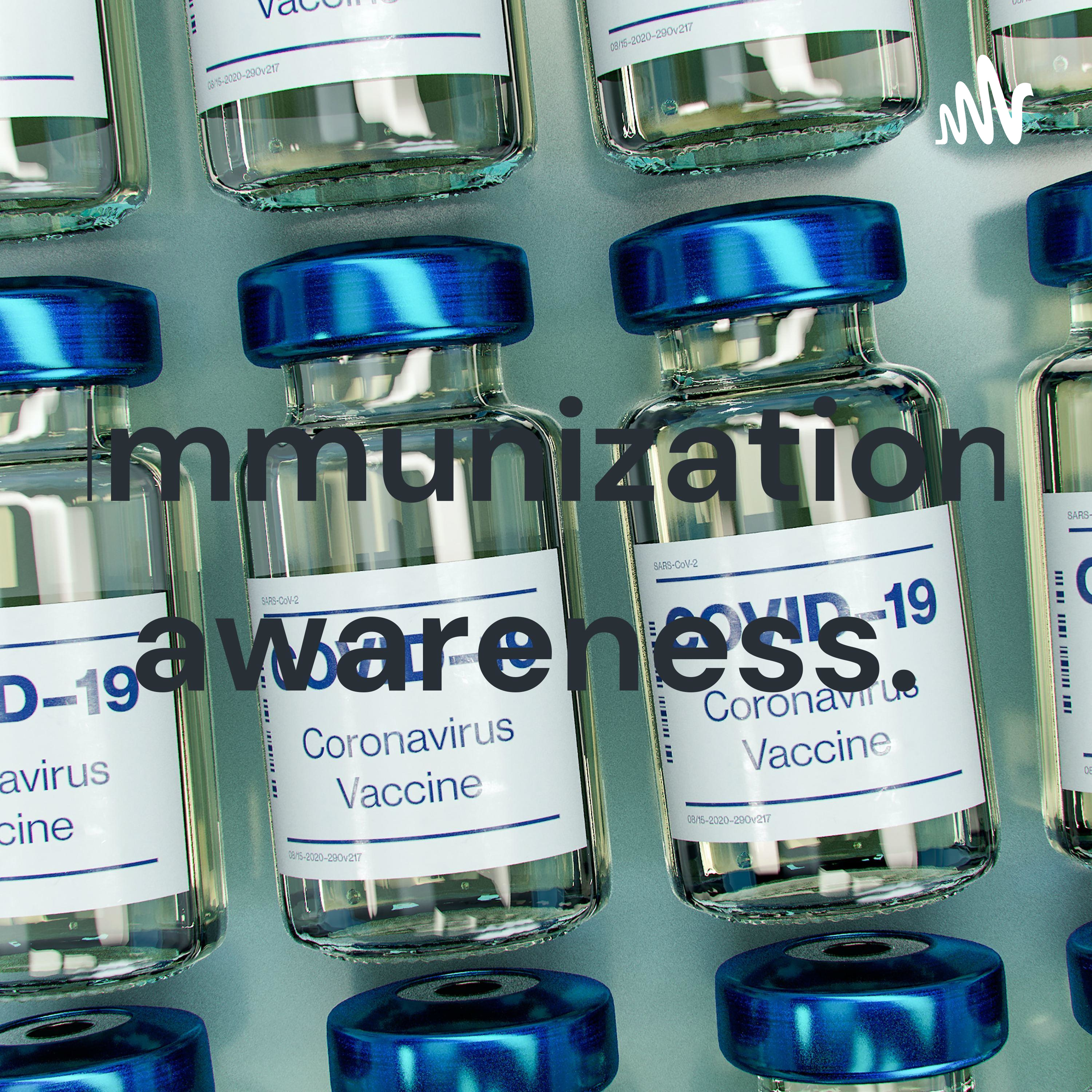 Immunization awareness.