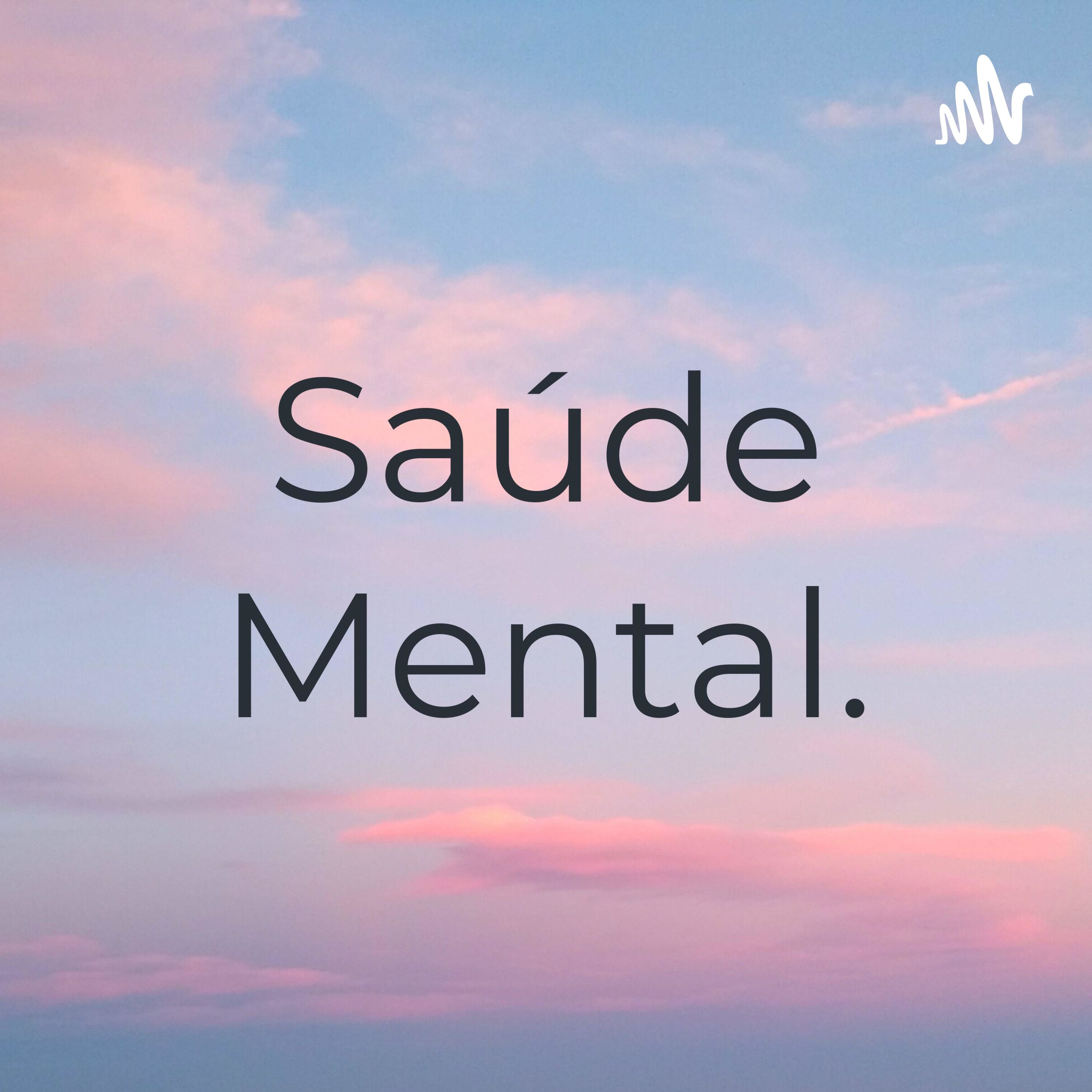 Saúde Mental.