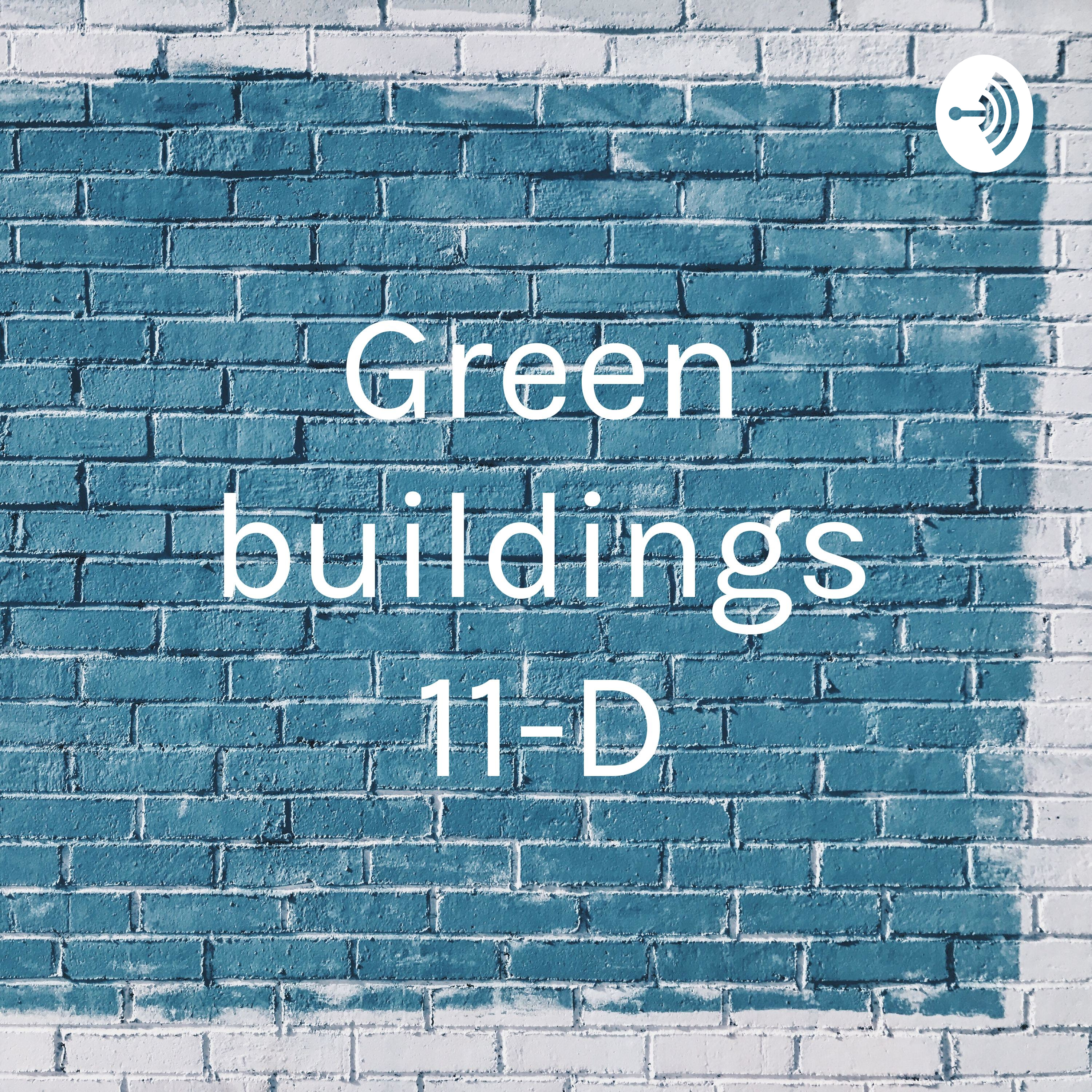Green buildings 11-D