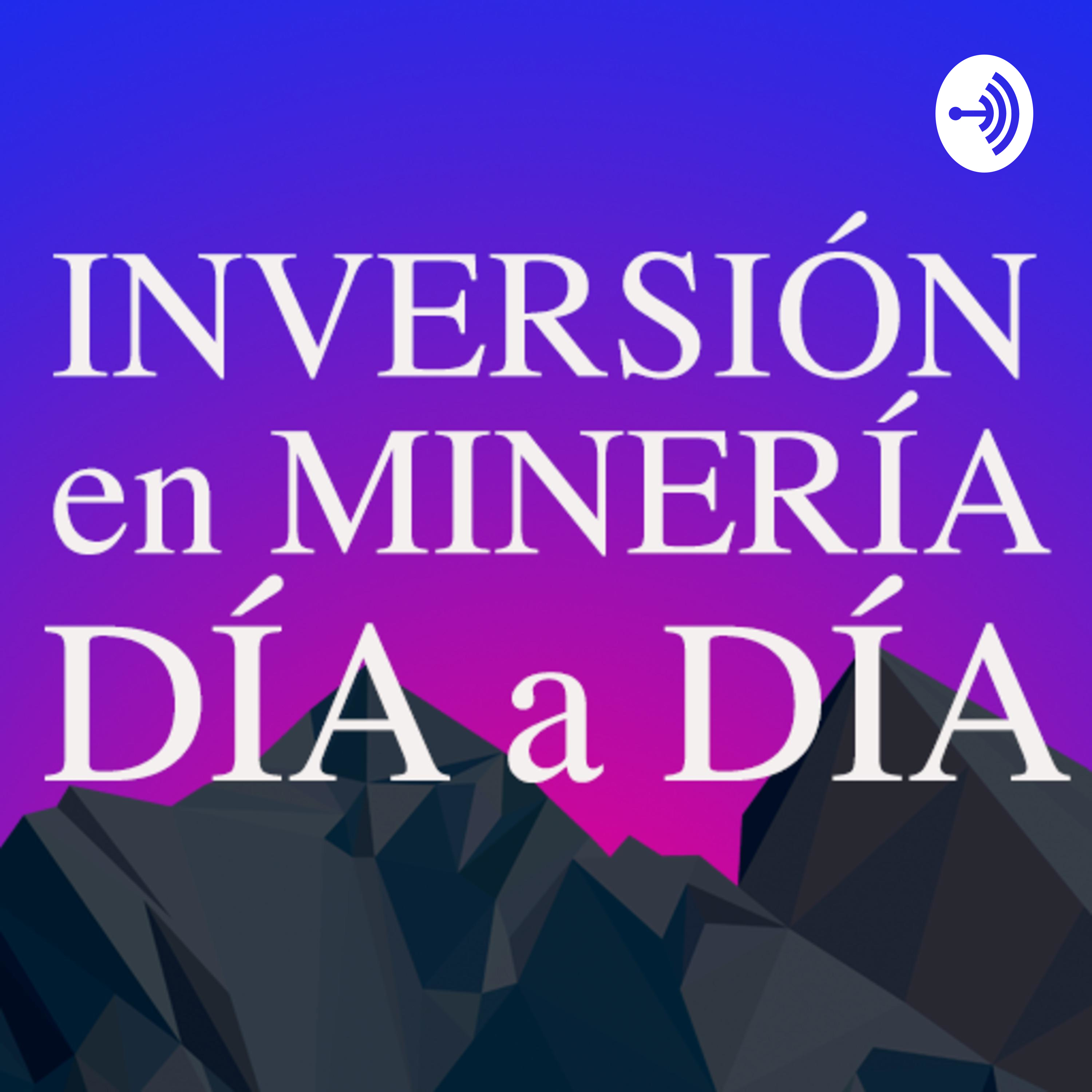 Inversión en Minería - Día a Día