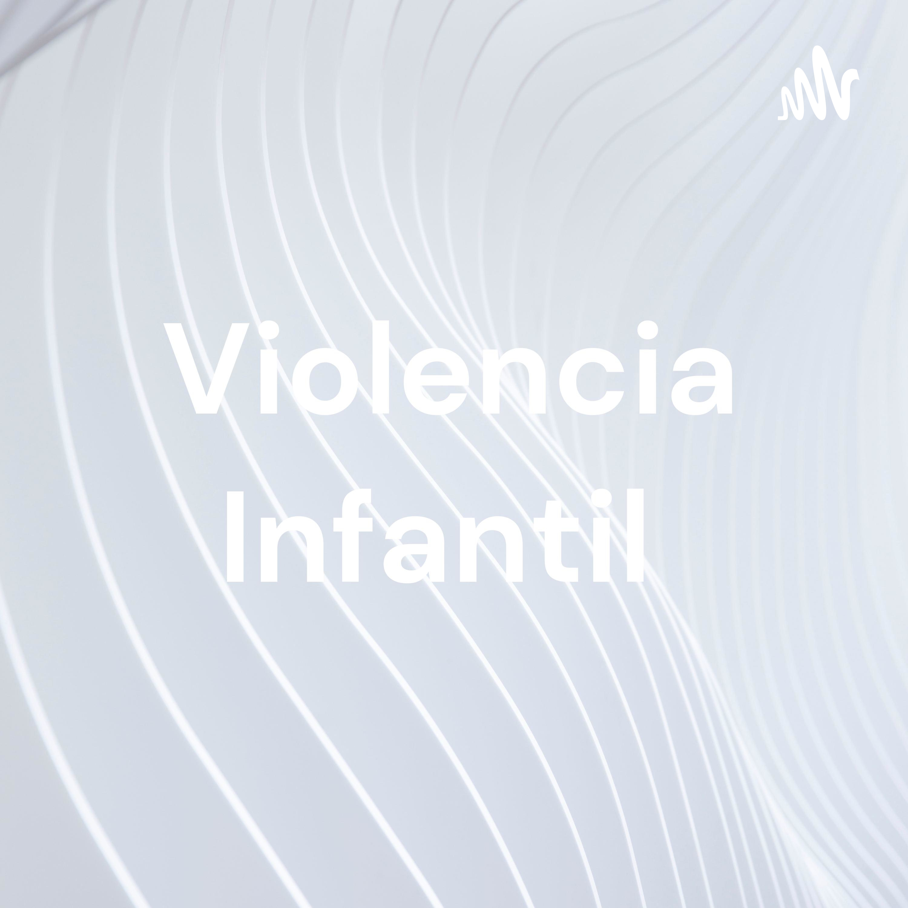 Violencia Infantil 