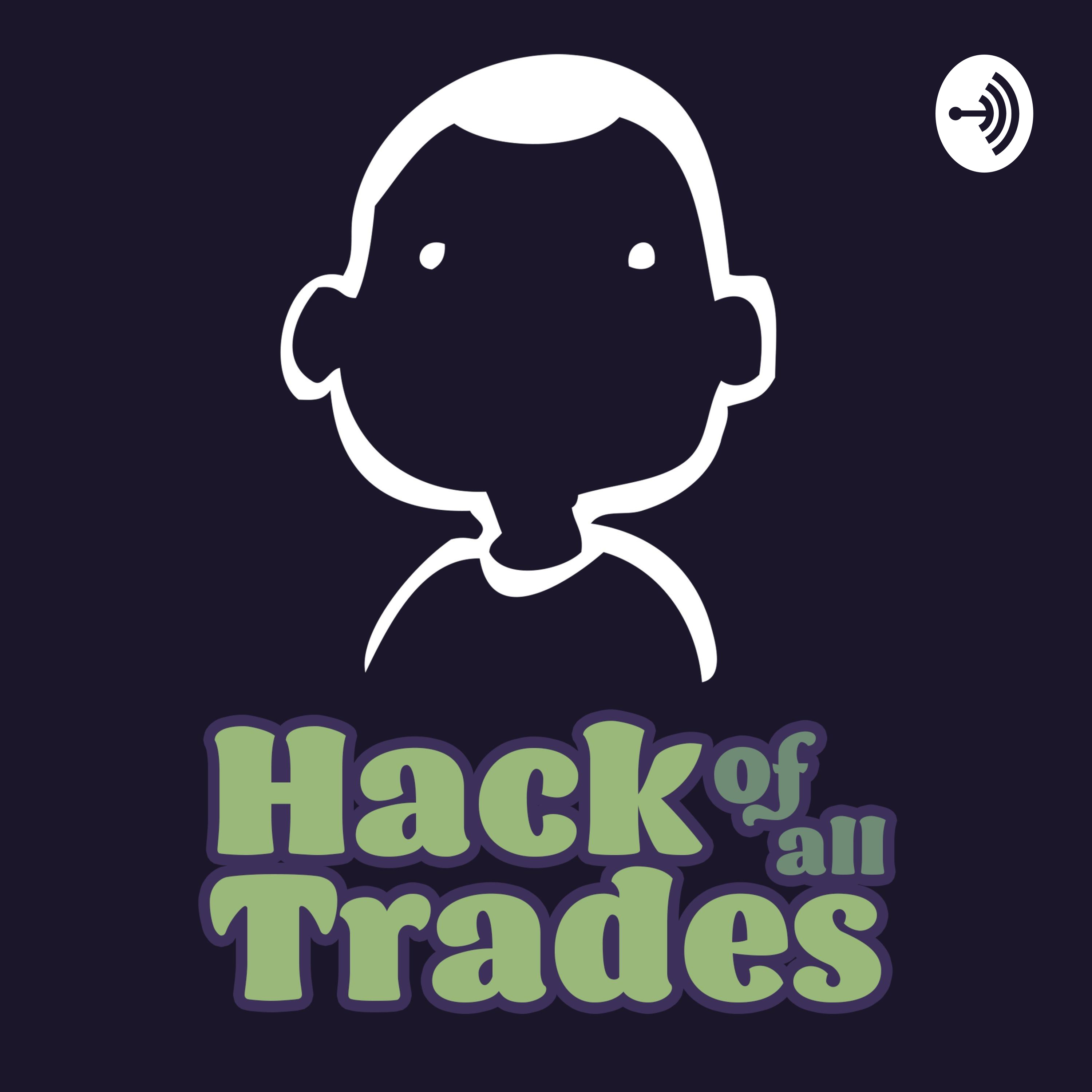 Hack of all Trades