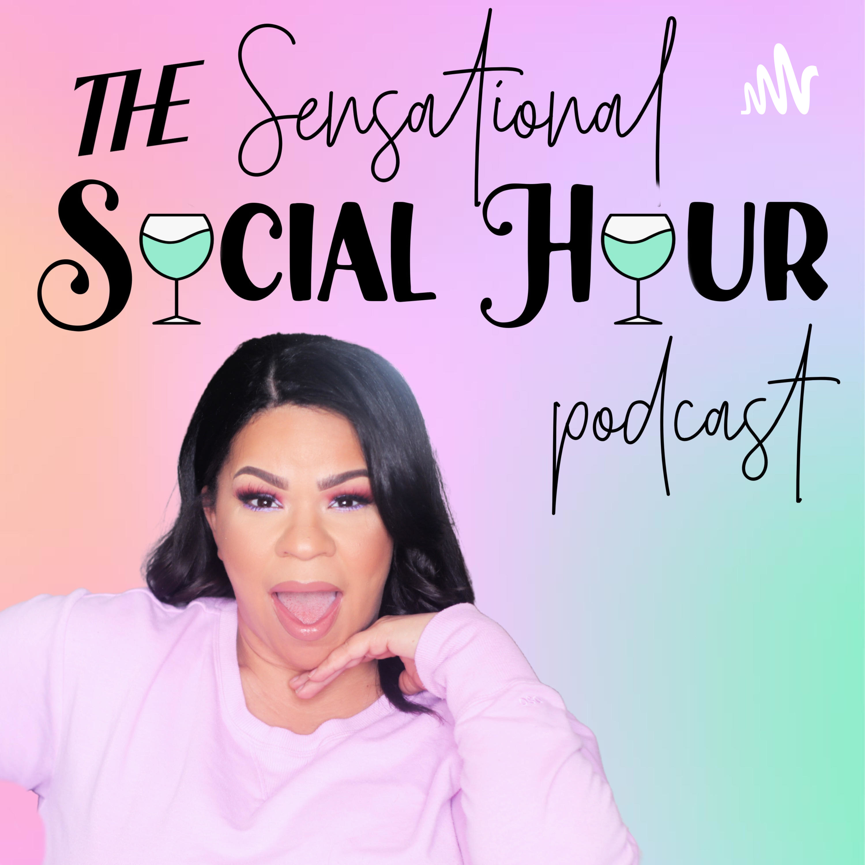 The Sensational Social Hour