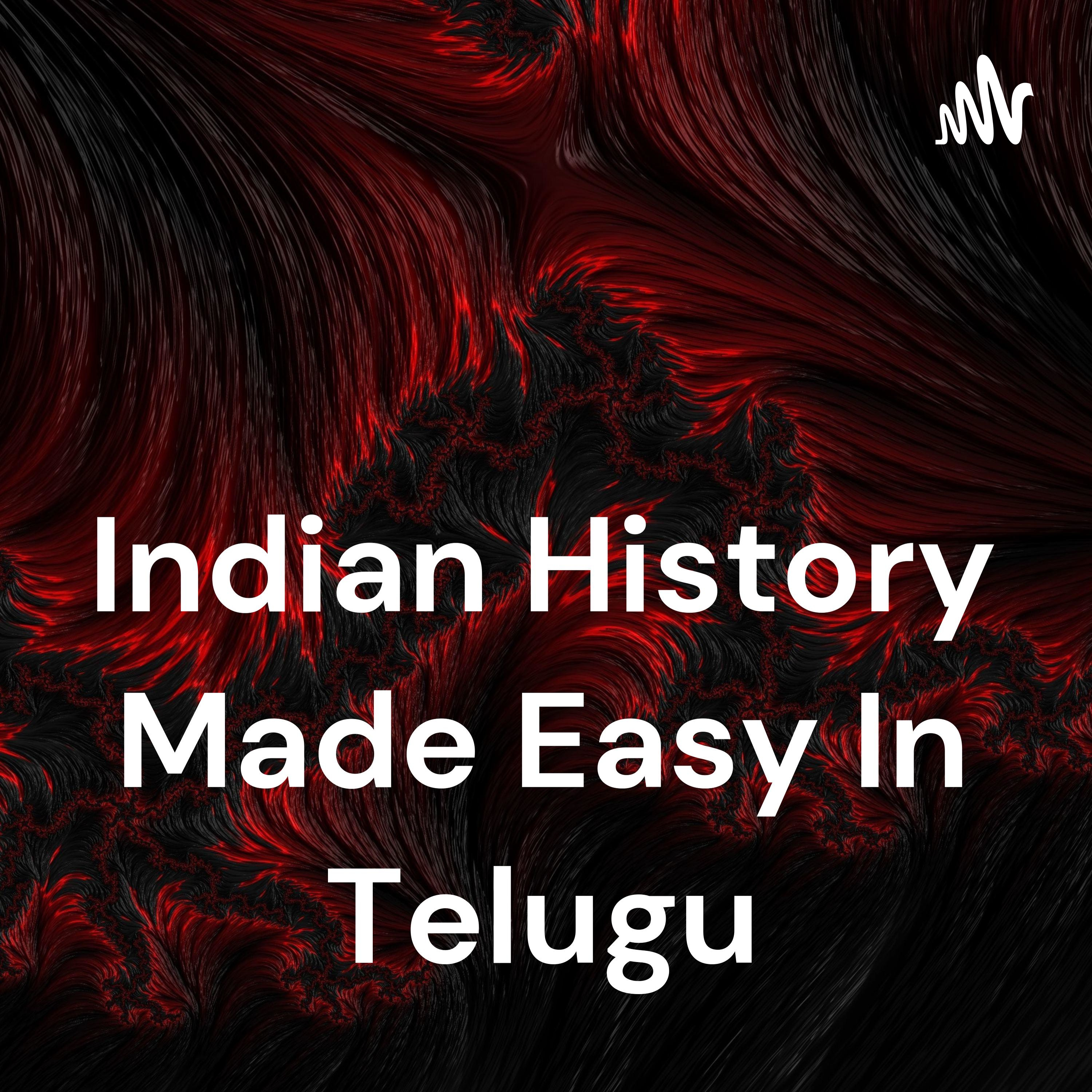 Indian History Made Easy In Telugu