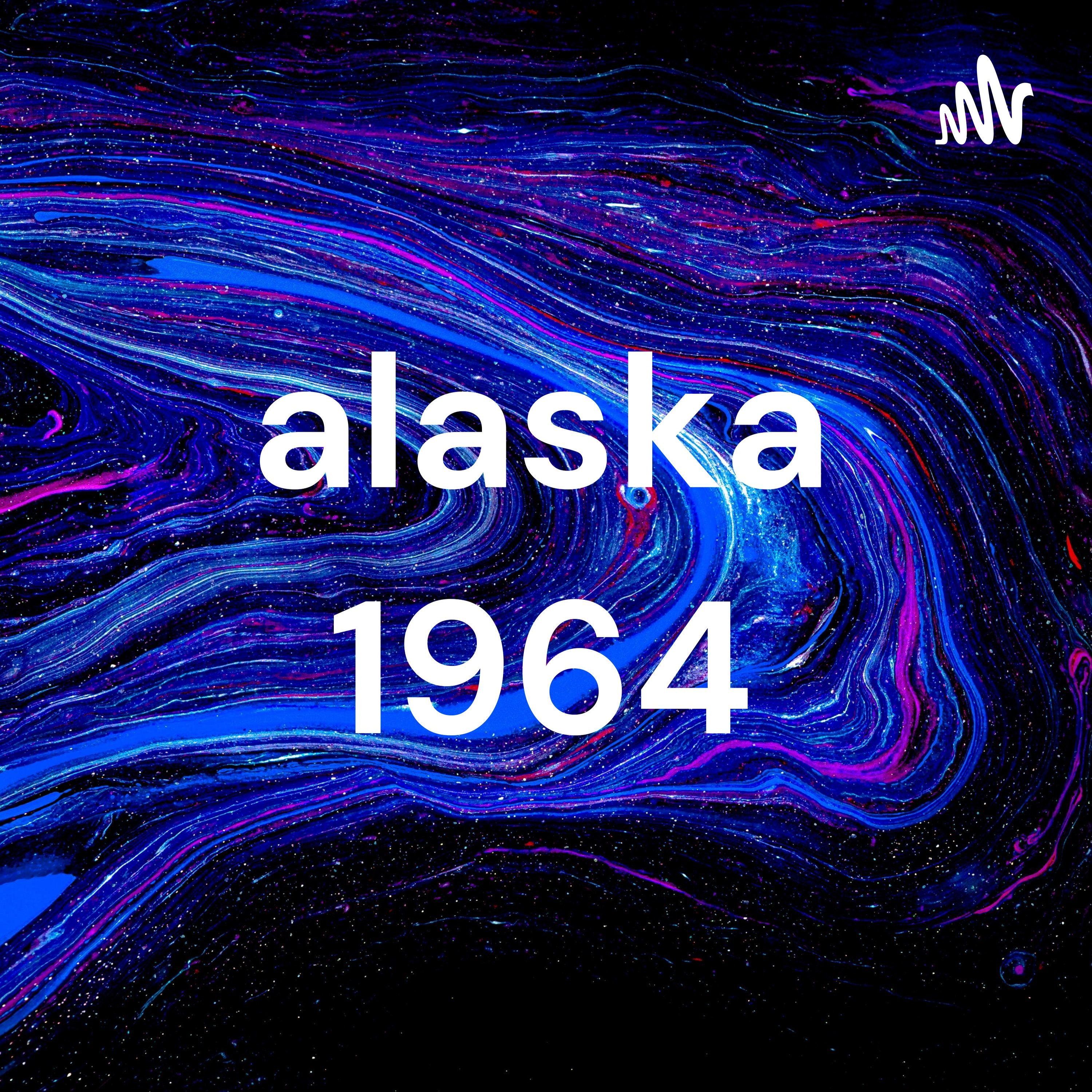 alaska 1964