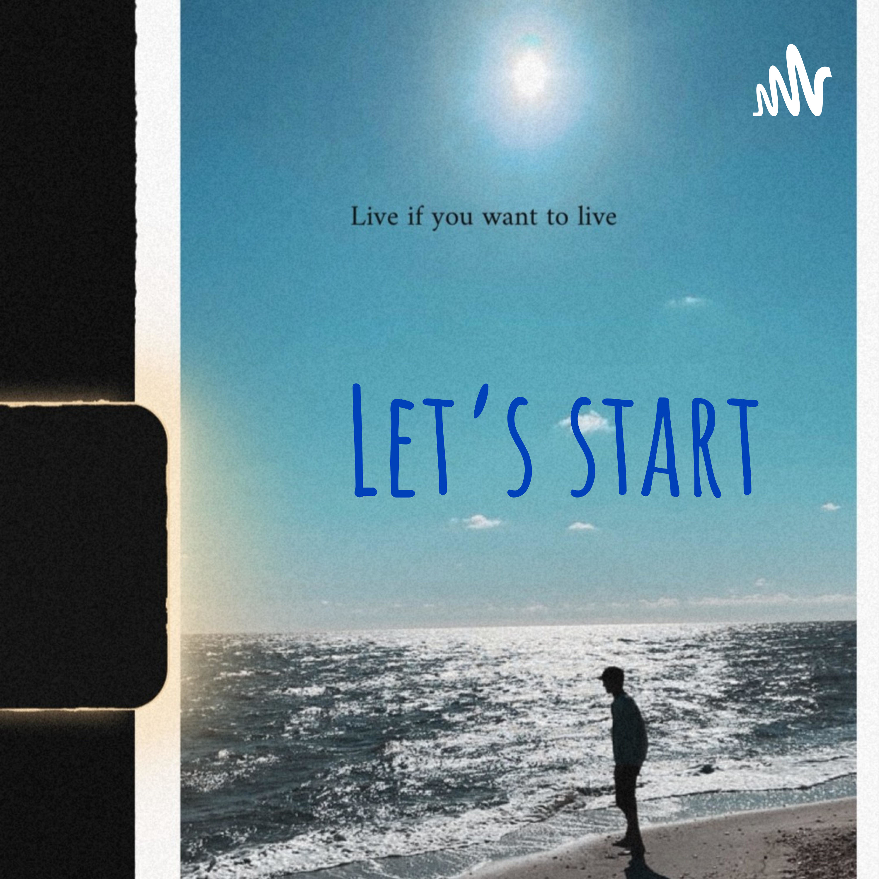 let\'s start