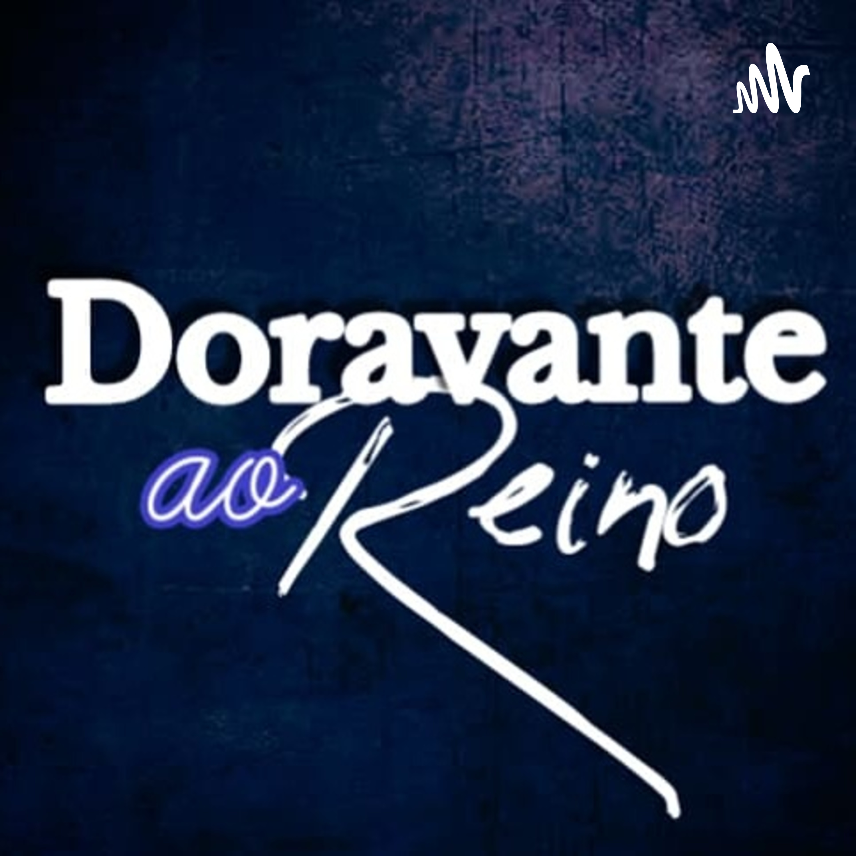 Doravante ao Reino