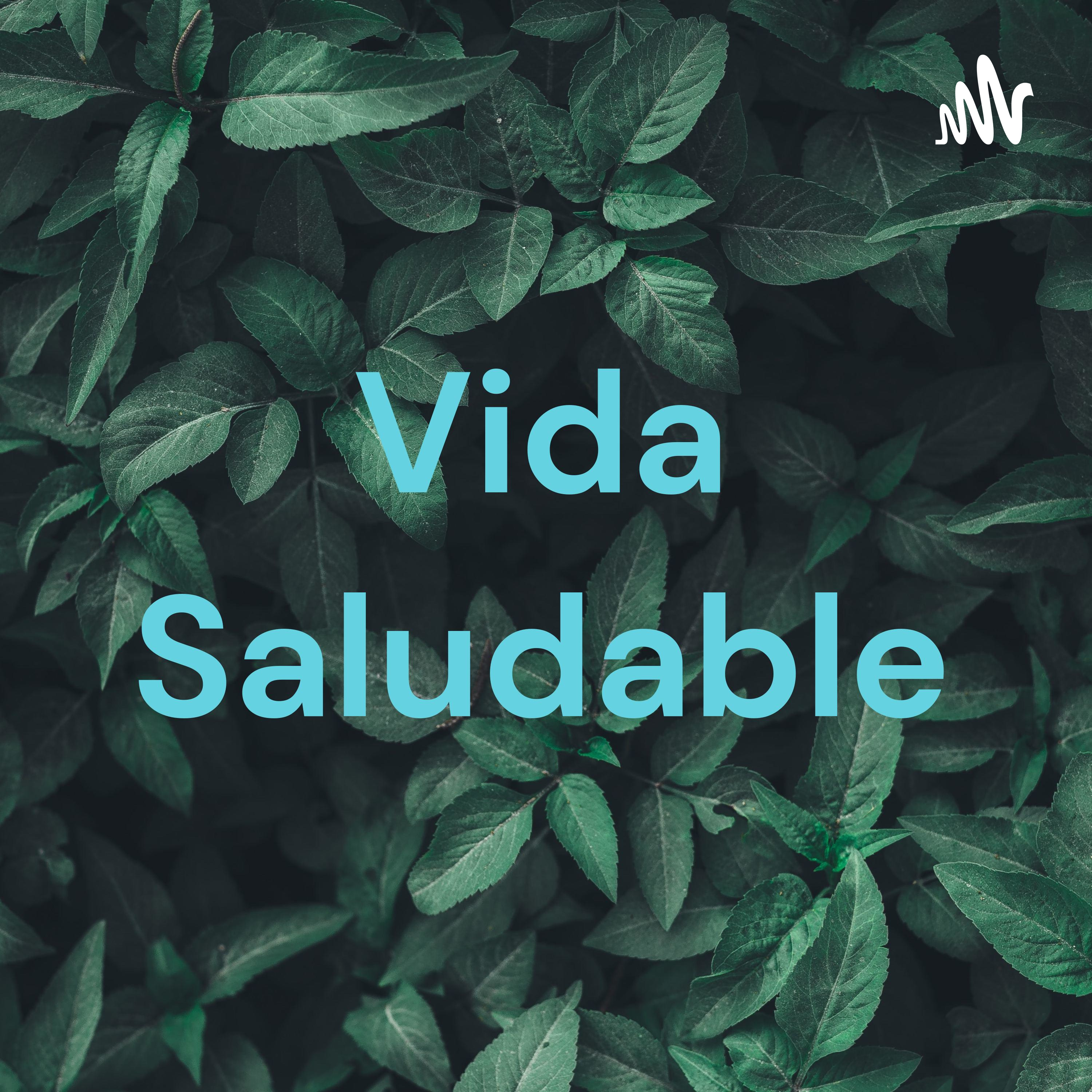 Vida Saludable podcast artwork