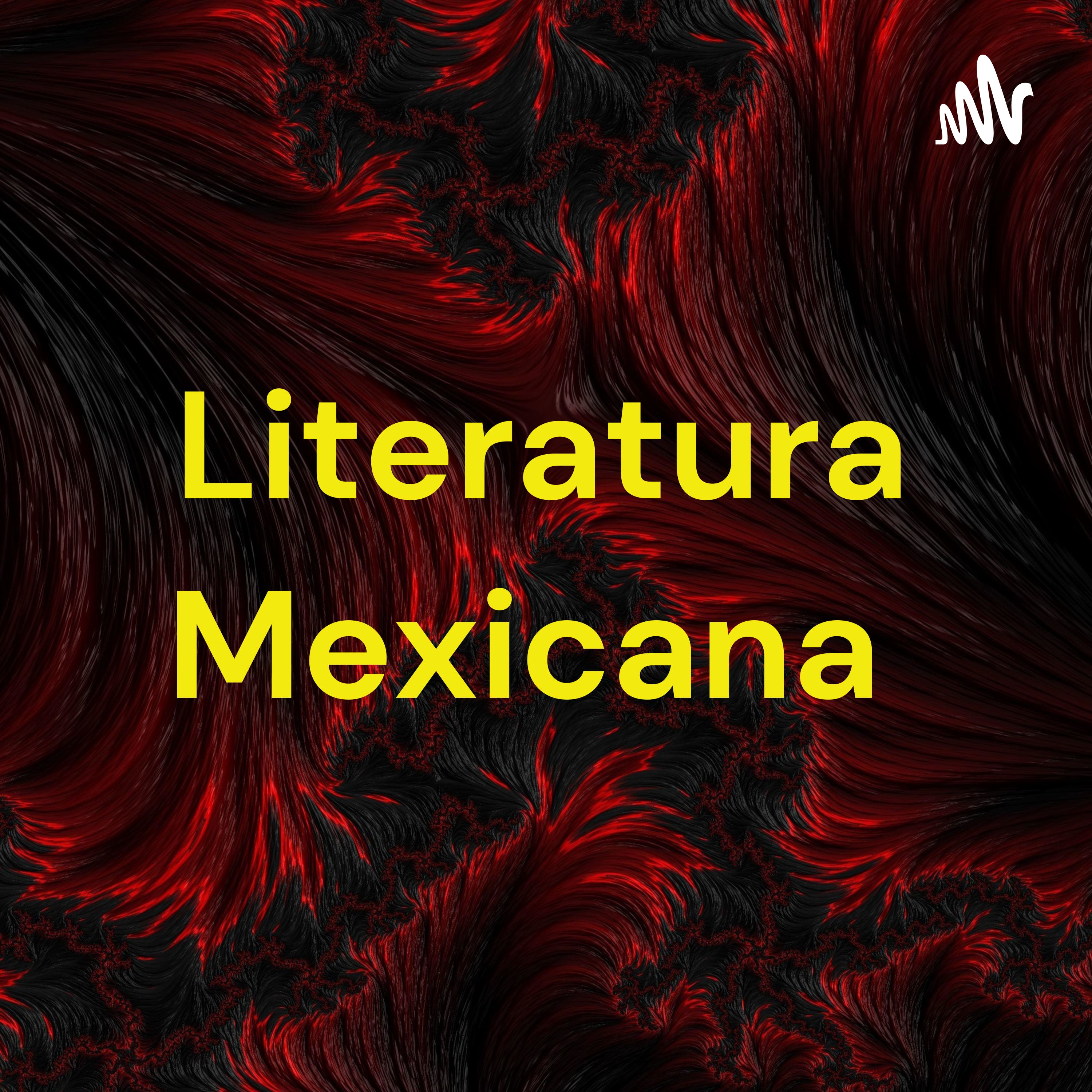 Literatura Mexicana 