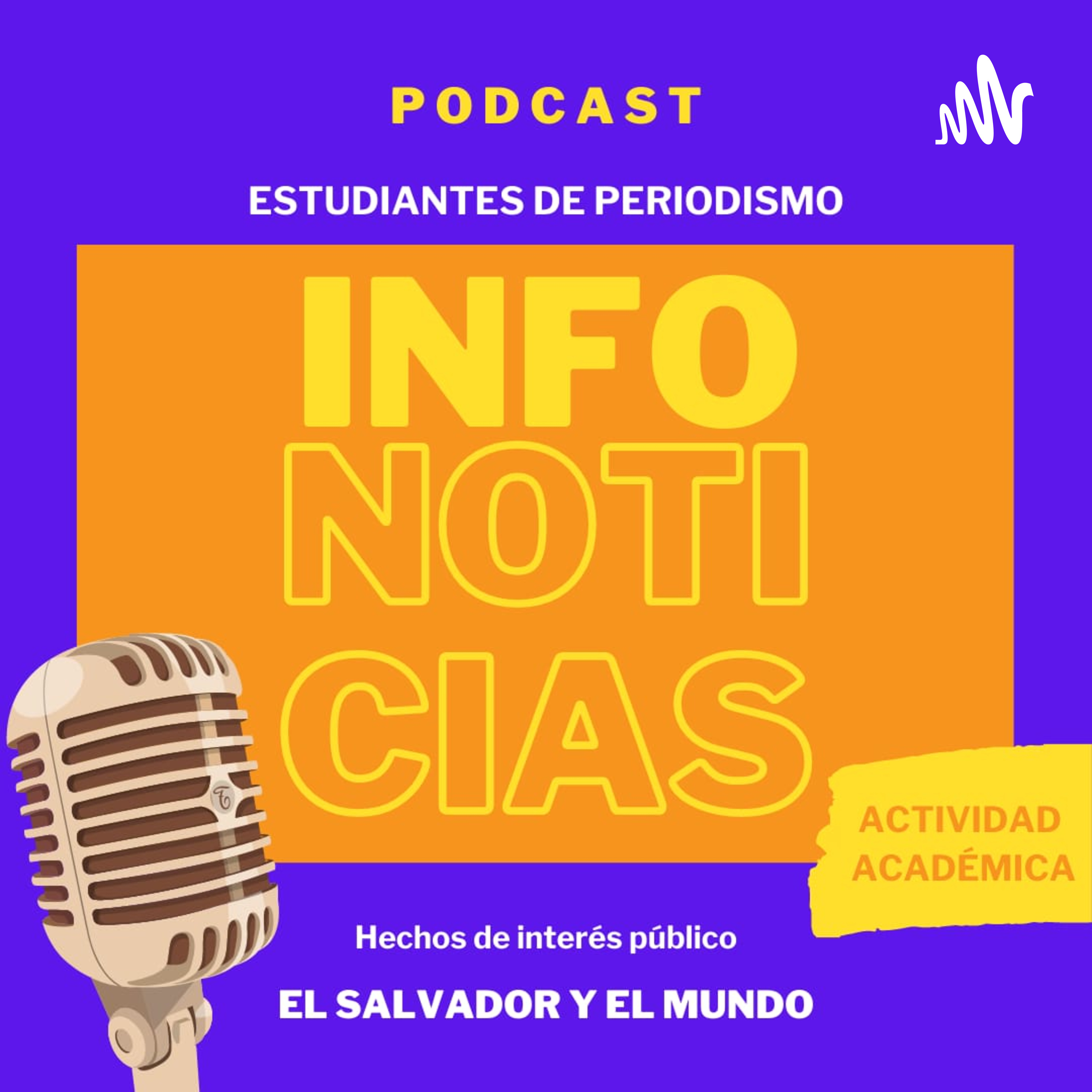 Hechos de interés público de El Salvador y el mundo