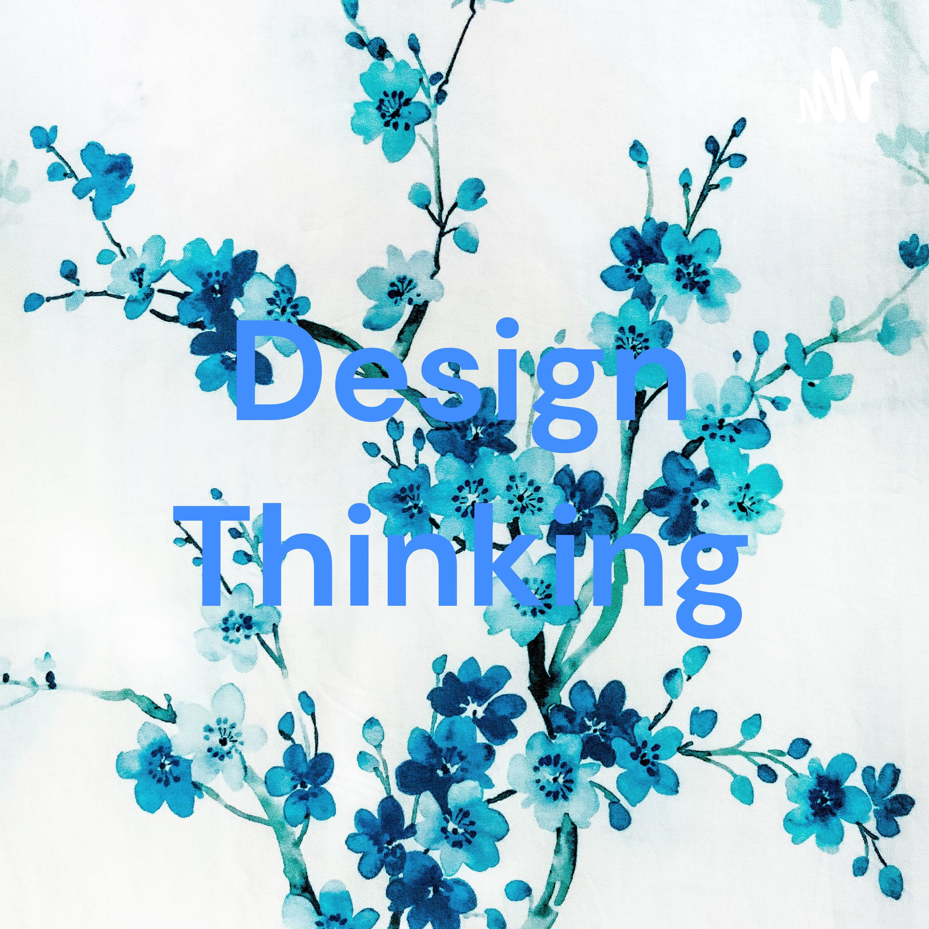 Design Thinking