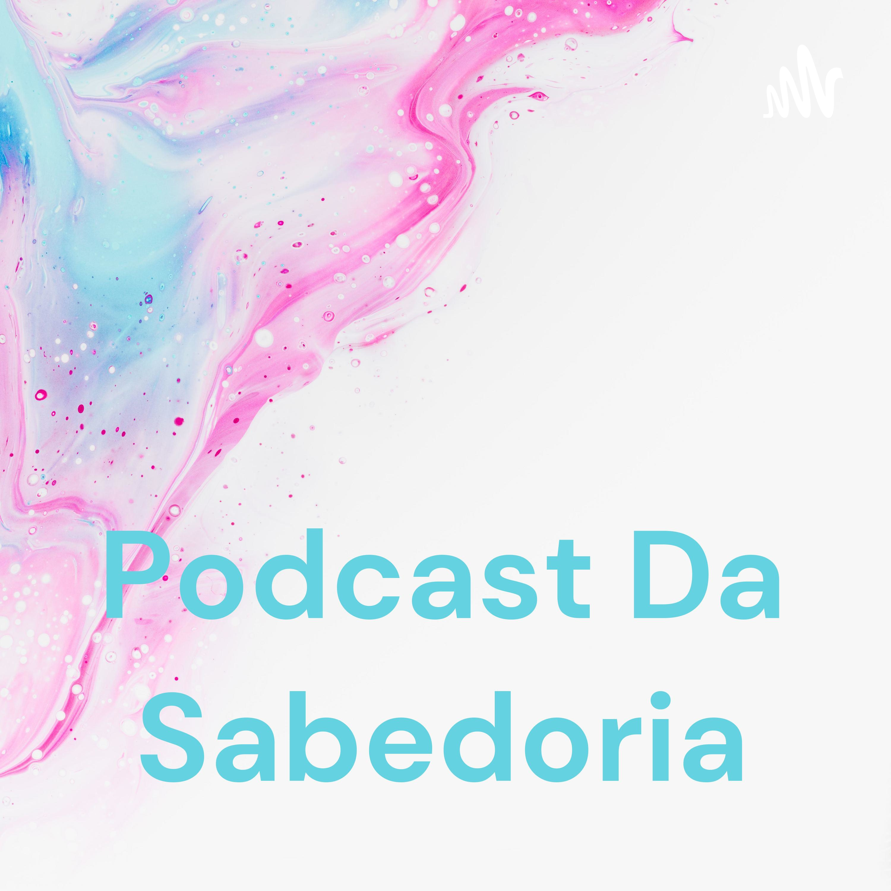 Podcast Da Sabedoria