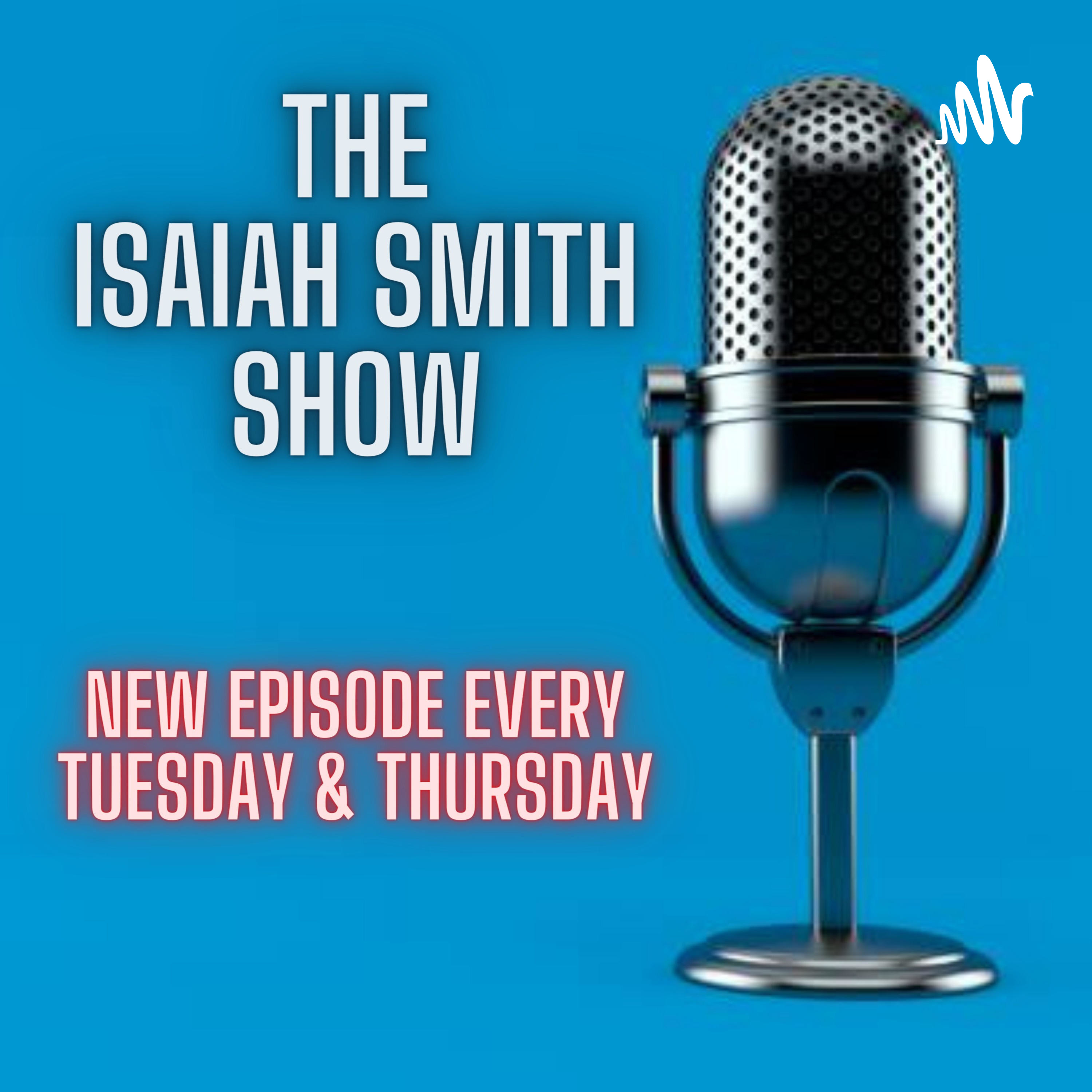 The Isaiah Smith Show