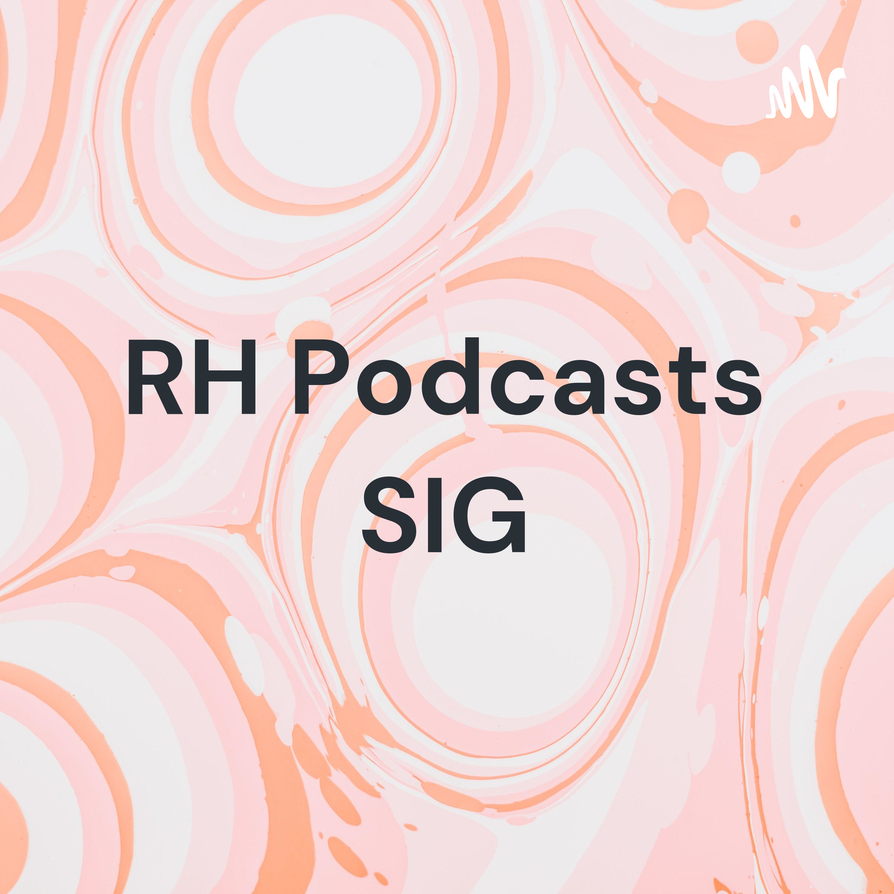 RH SIG COMP 1 Podcast Semanal (Oficial)
