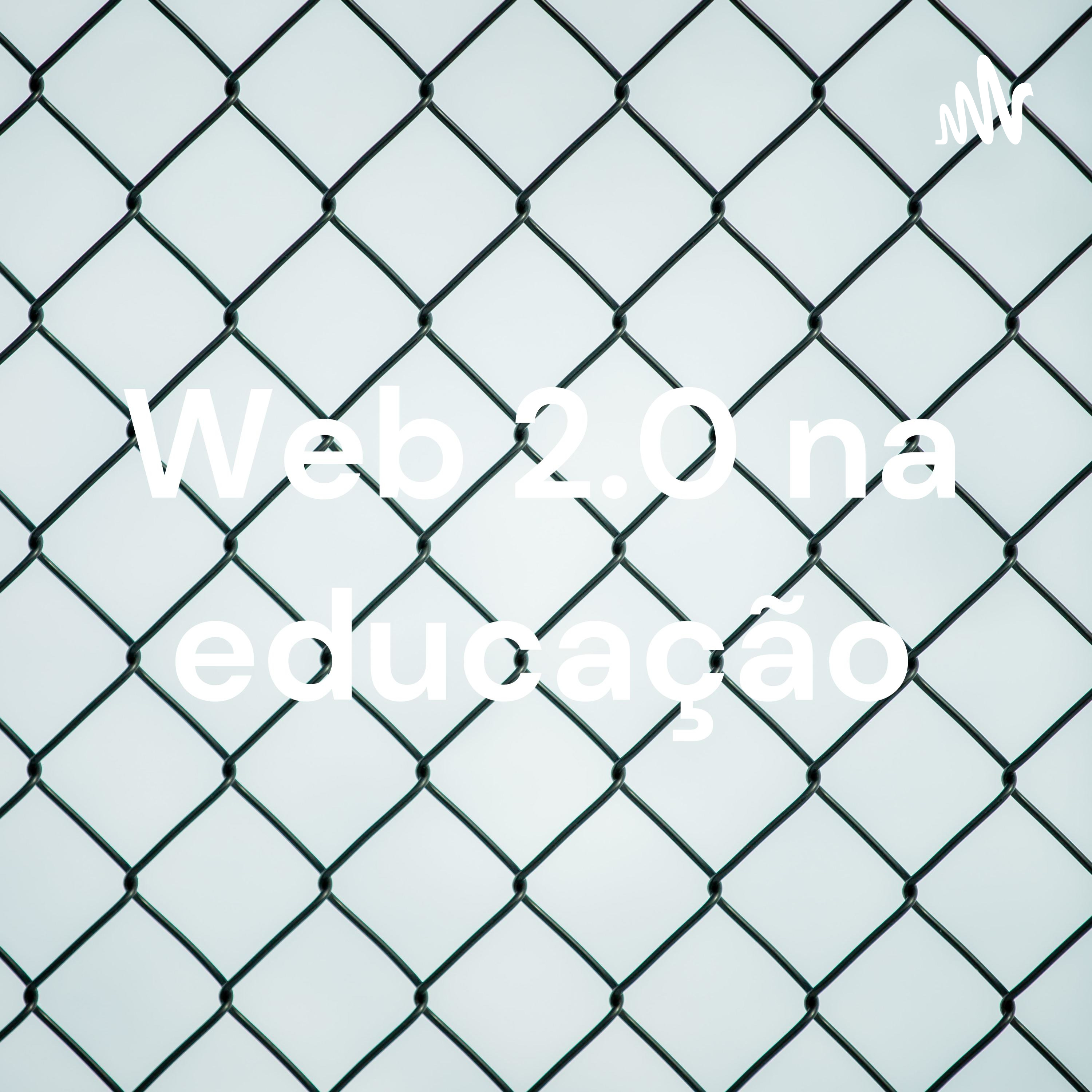 Web 2.0 na educação