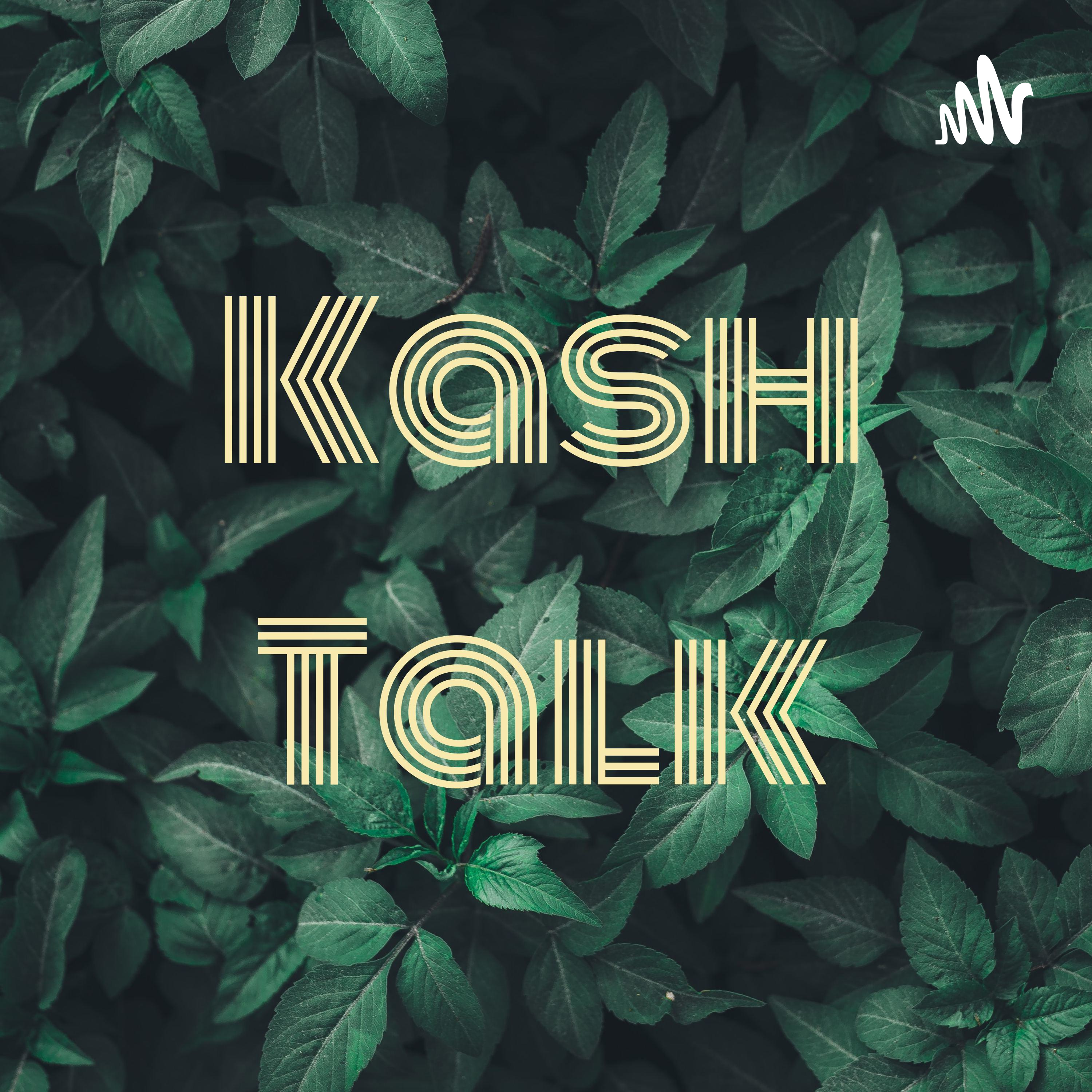 Kash Talk