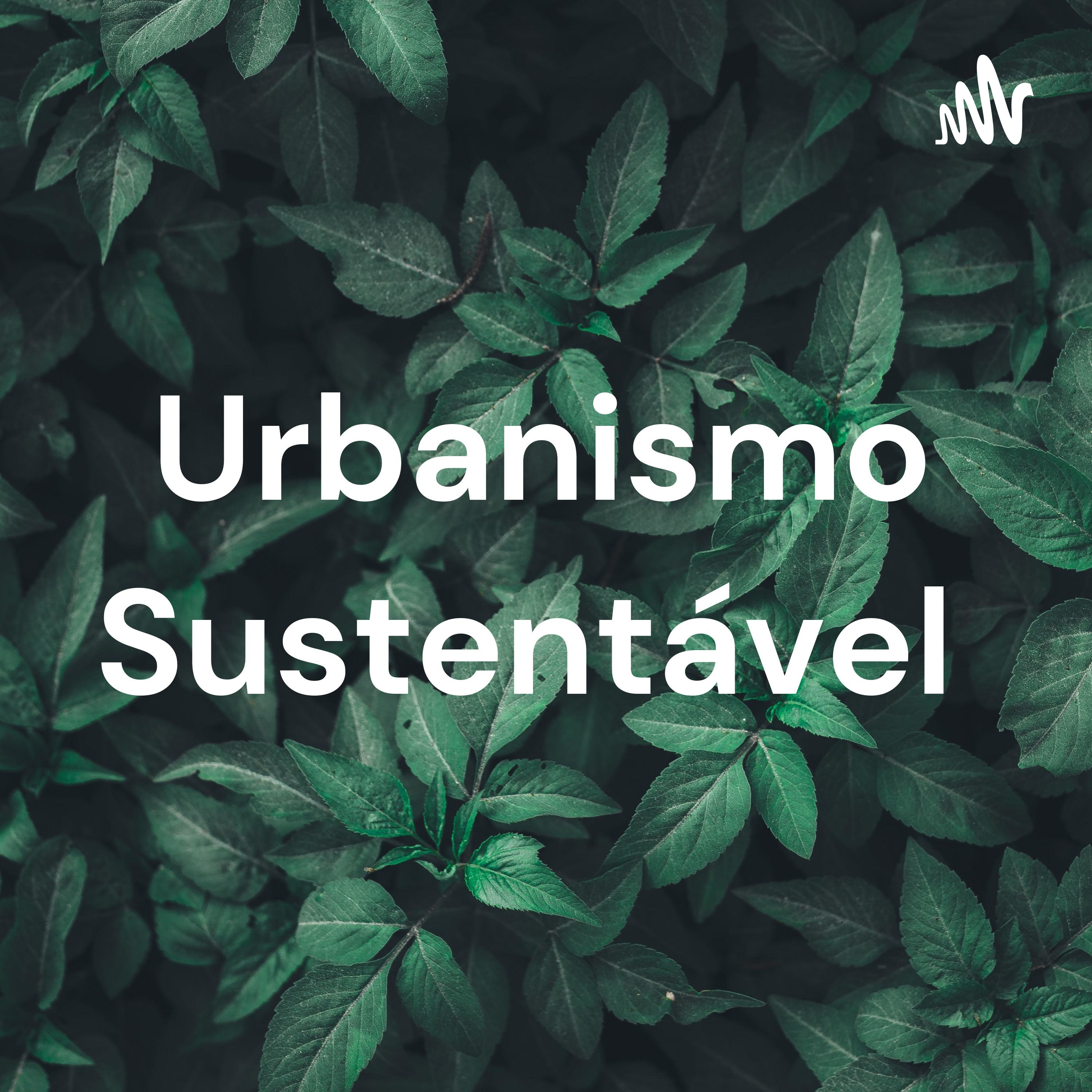 Urbanismo Sustentável